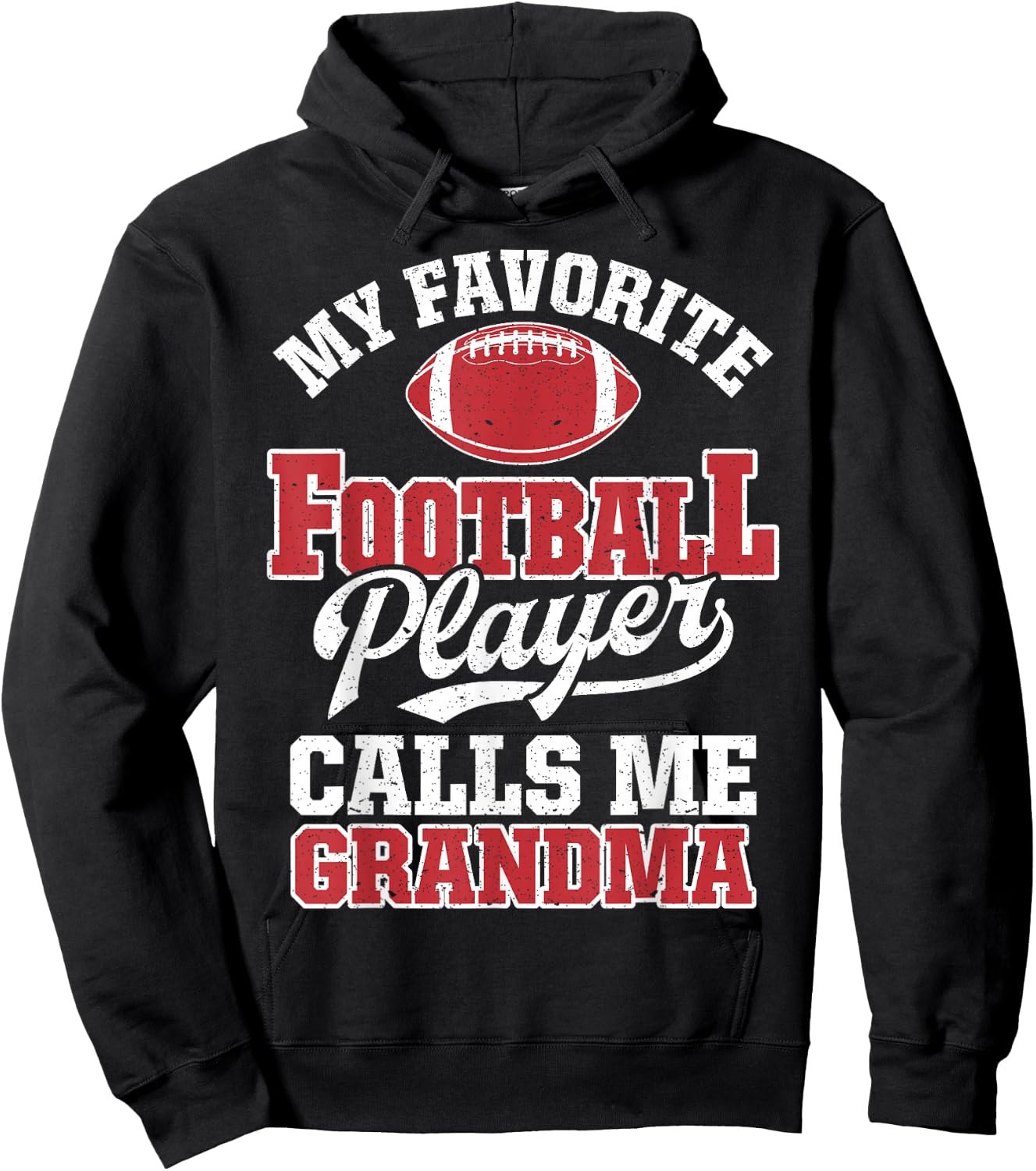 My Favorite Football Player Calls Me Grandma Funny Sports Hoodie - Hoodie | Black