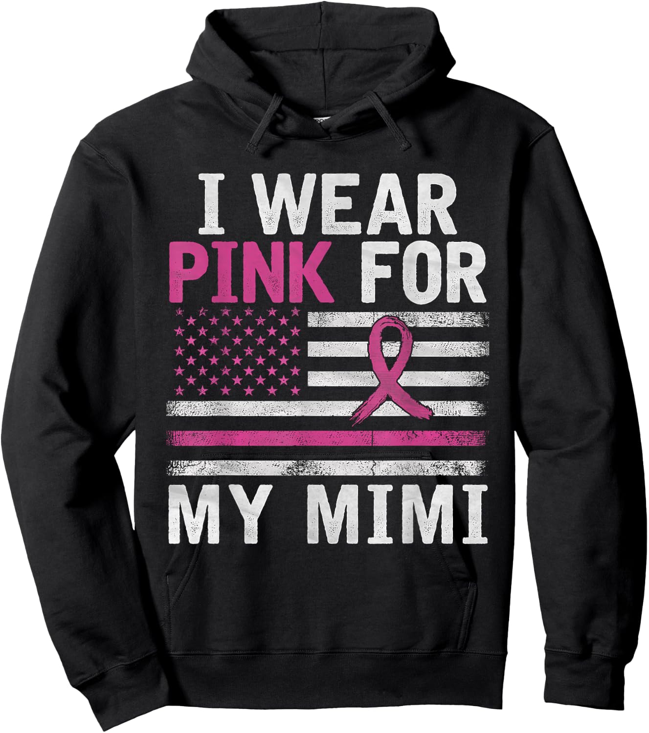 Breast Cancer Awareness Month Cute I Wear Pink For My Mimi Hoodie - Hoodie | Black