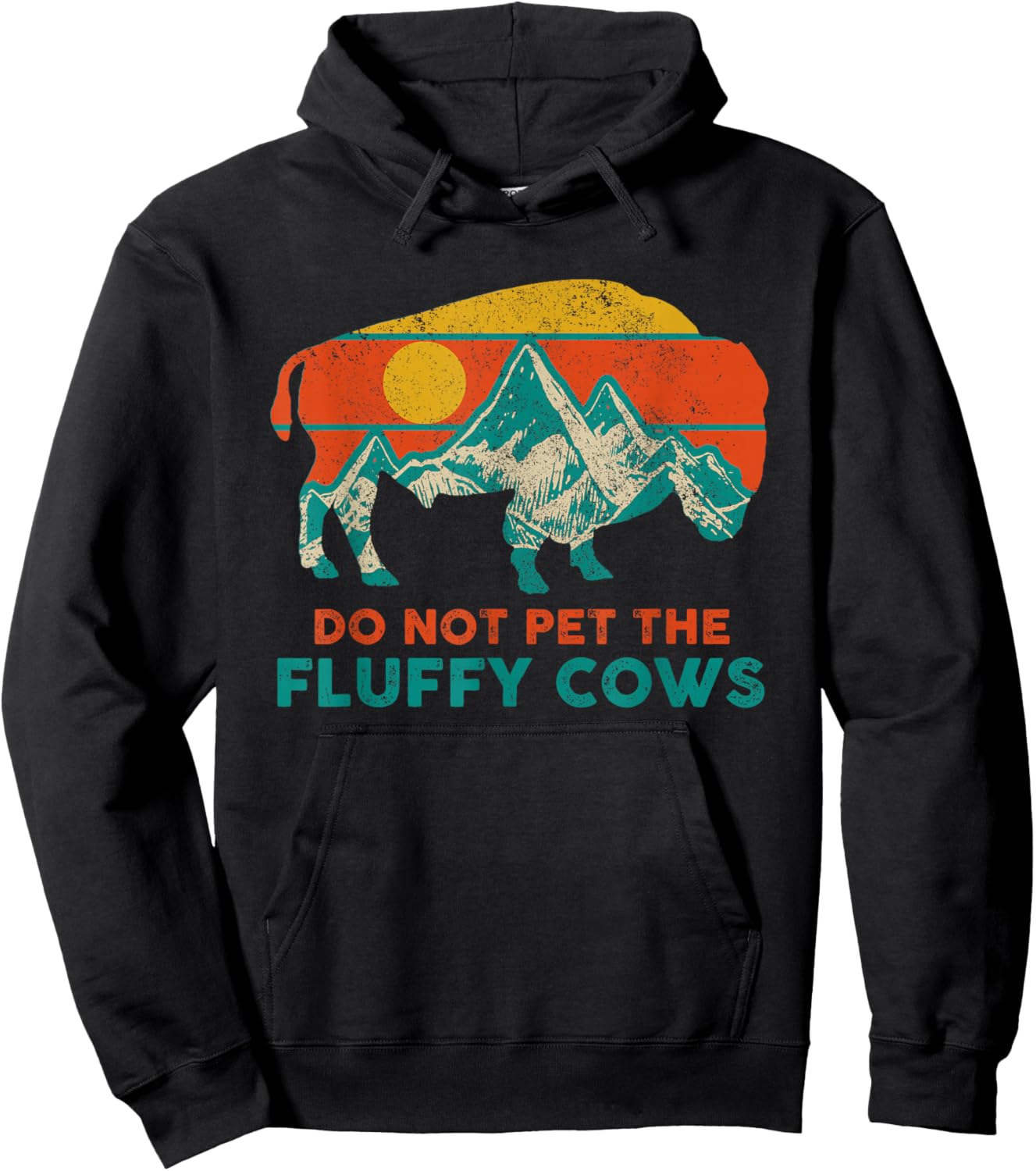 Bison Buffalo Do Not Pet The Fluffy Cows Funny Vintage Hoodie - Hoodie | Black