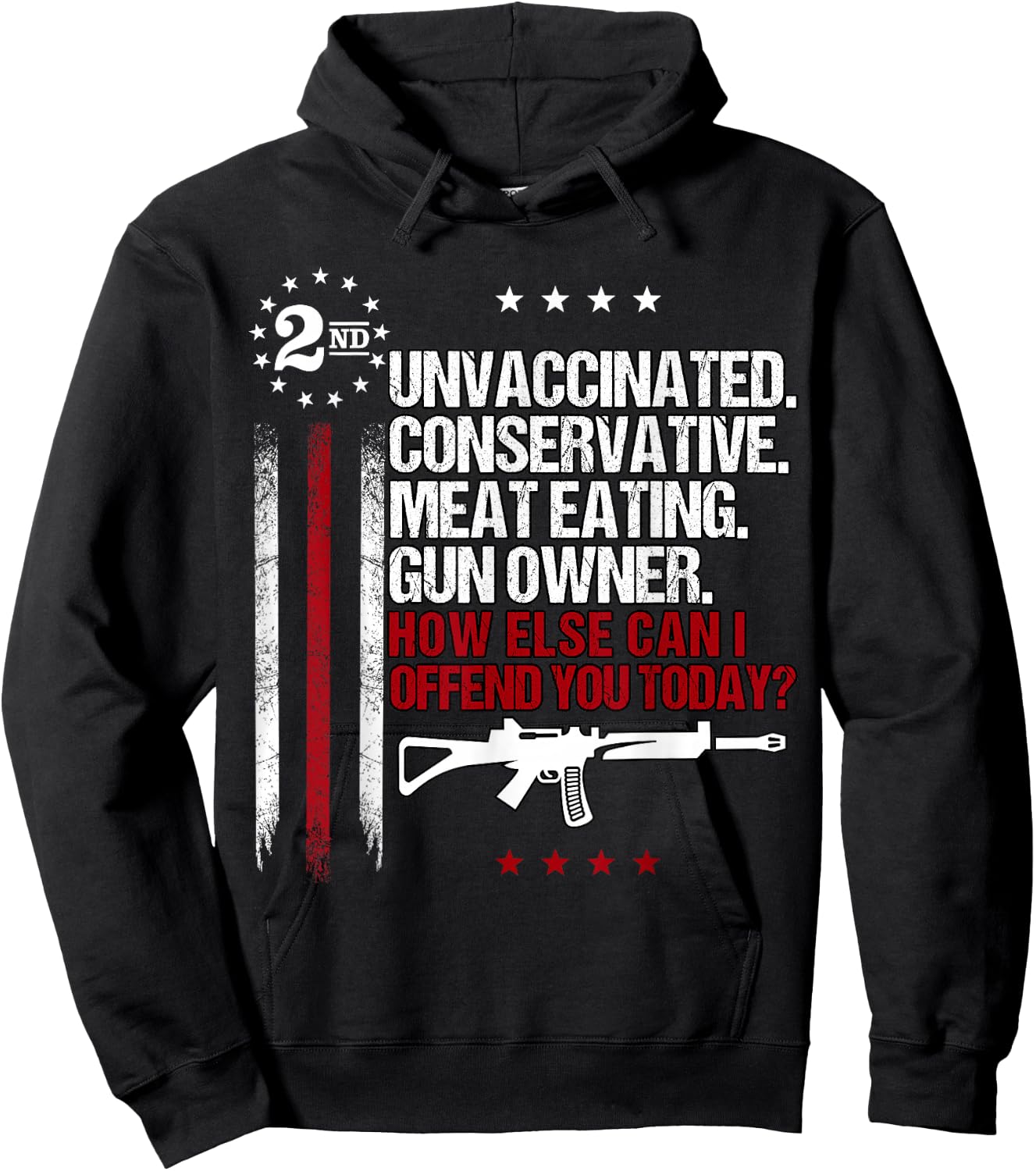 Unvaccinated Conservative Meat Eating Gun Owner Small Hoodie - Hoodie | Black
