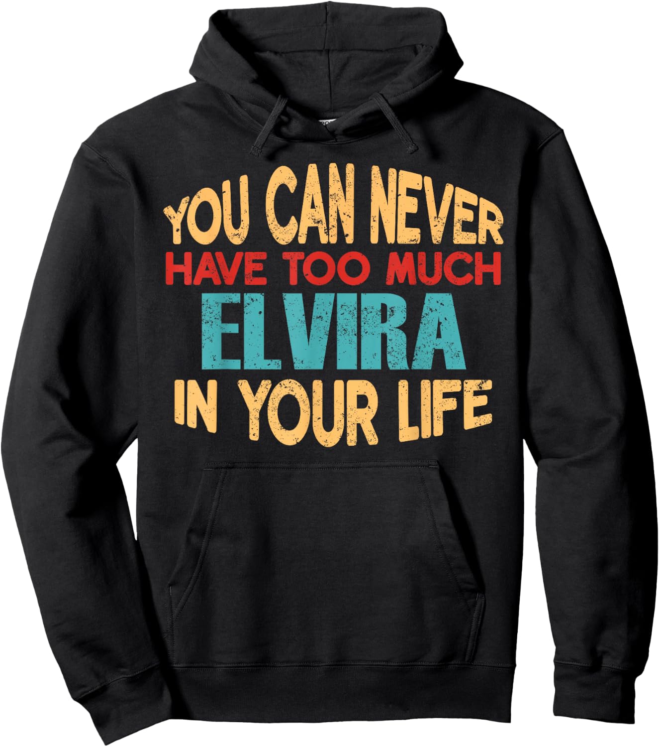 Funny Elvira Personalised First Name Joke Item Hoodie - Hoodie | Black