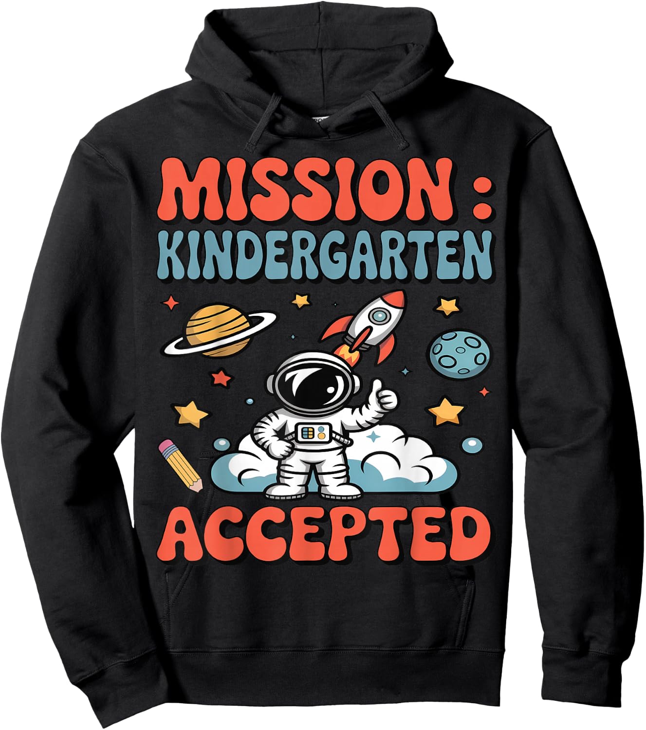 Mission Kindergarten Accepted Cute Kid kindergartener Outfit Hoodie - Hoodie | Black