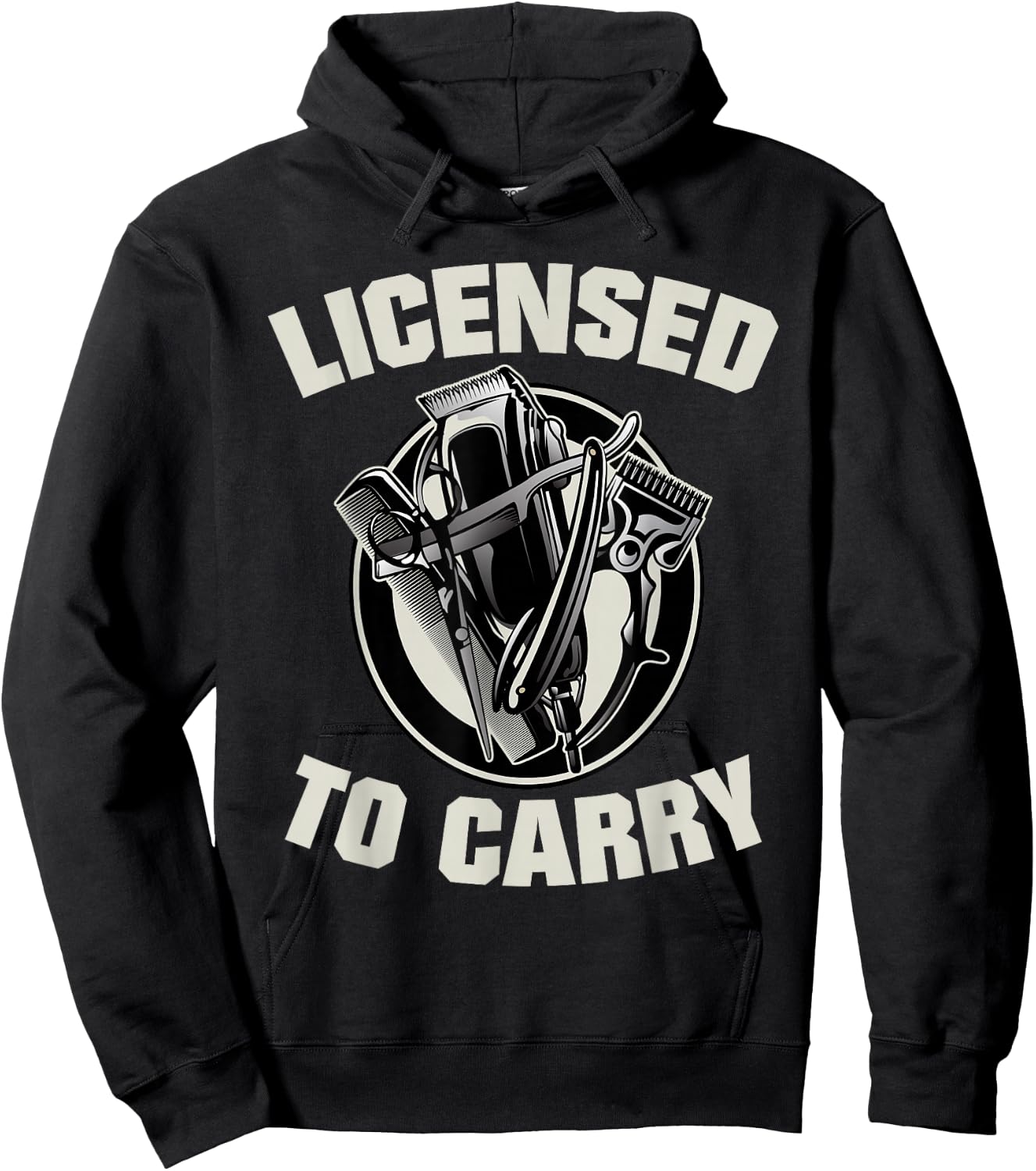 Barber Licensed To Carry Barber Funny Hoodie - Hoodie | Black