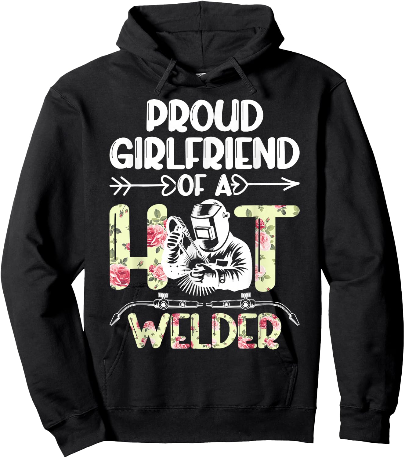 Proud Girlfriend of A Welder Girlfriend Welder's Girlfriend Hoodie - Hoodie | Black