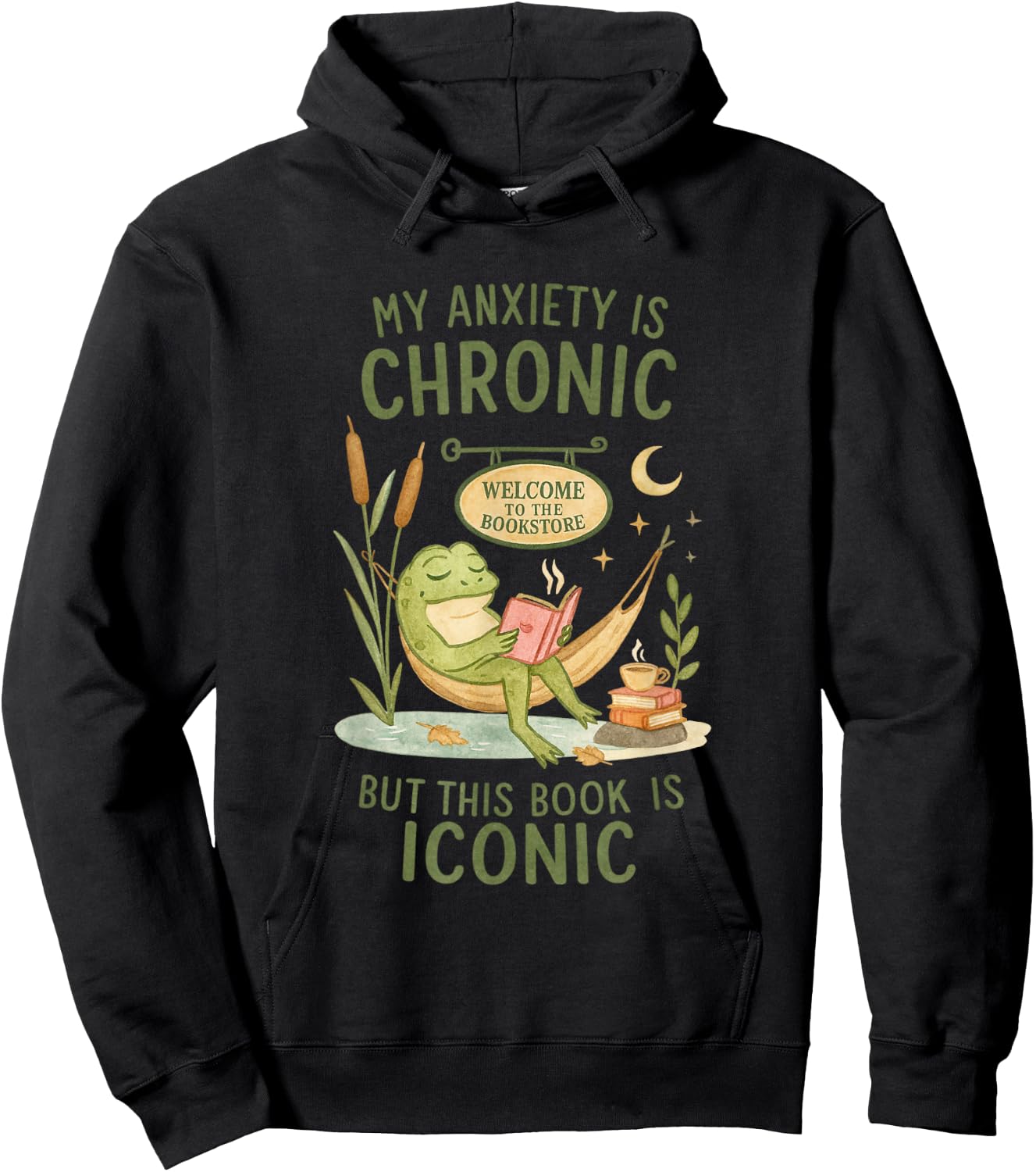 My Anxiety is Chronic But This Book is Iconic Frog Hoodie - Hoodie | Black