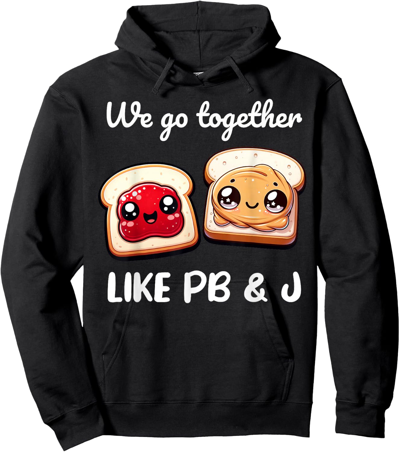 Peanut Butter Jelly Best Friends Funny Matching Shirts Hoodie - Hoodie | Black