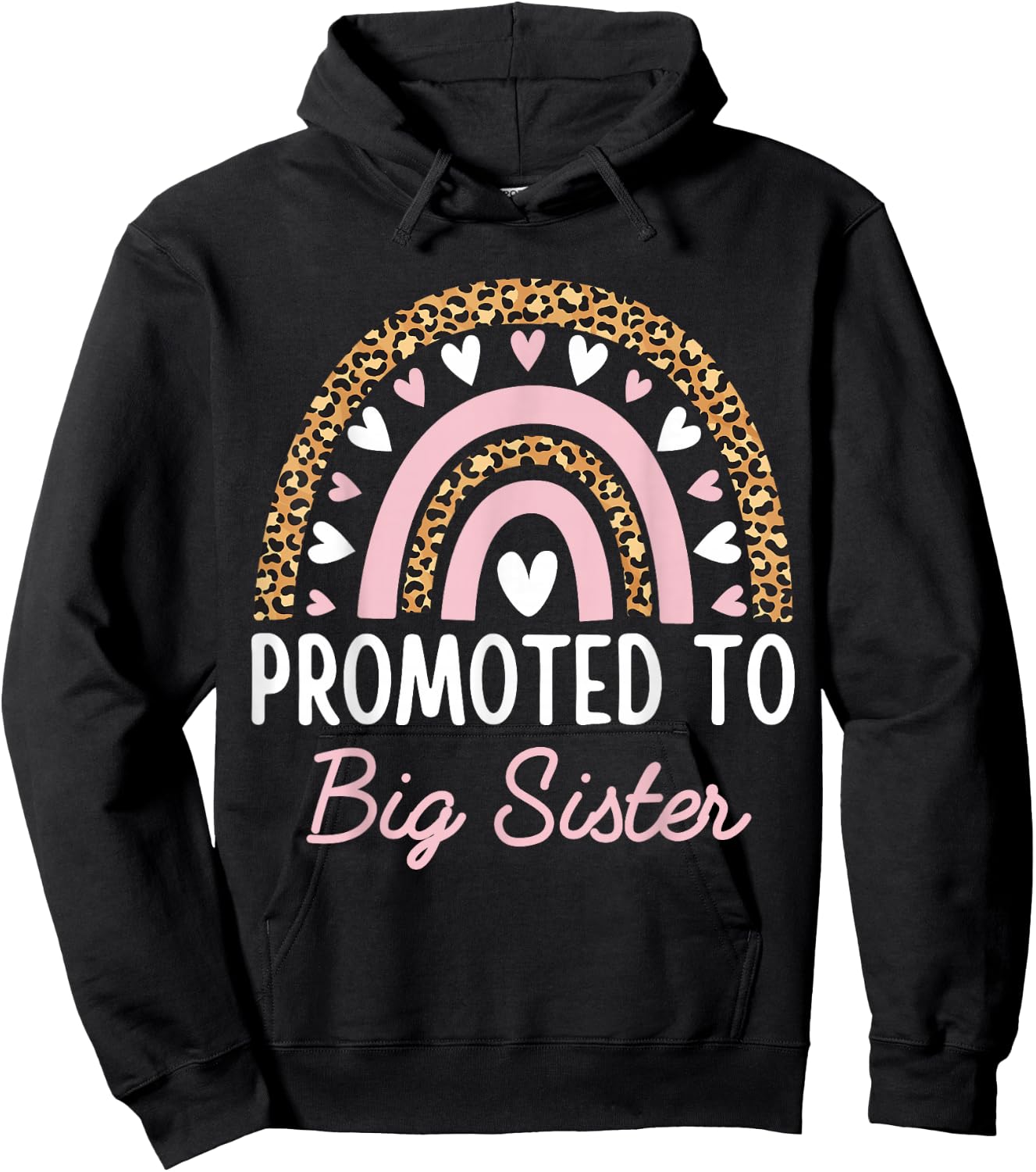 Promoted to Big Sister Teen Girls Women Rainbow Leopard 2026 Hoodie - Hoodie | Black