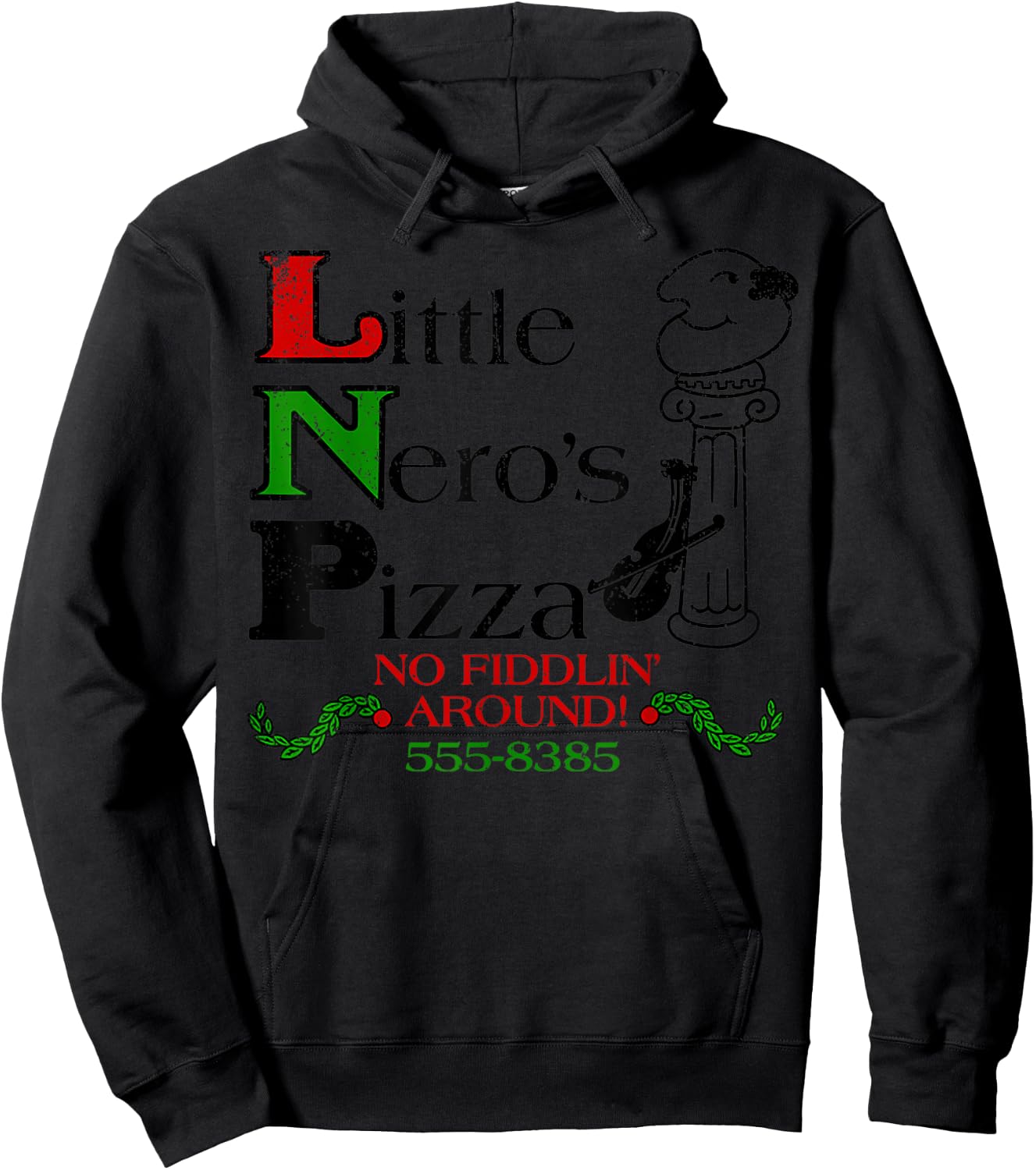 Vintage Little Neros Pizza No Fiddlin Around Hoodie - Hoodie | Black