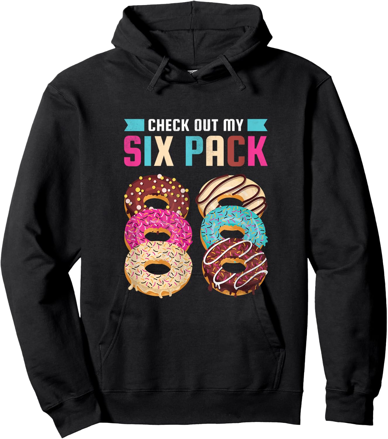 Check Out My Six Pack, Donut Hoodie - Hoodie | Black