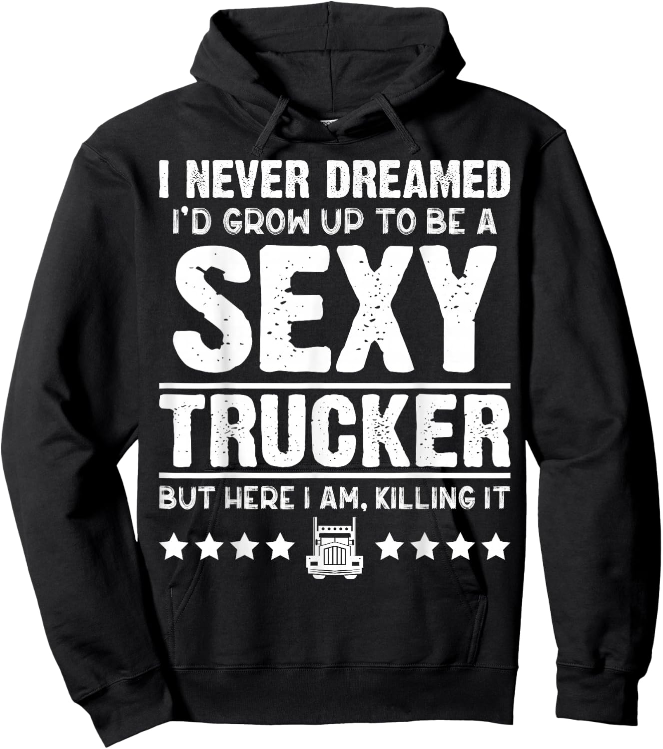 Funny Trucker Shirts Cool Gifts For Truck Drivers Hoodie - Hoodie | Black