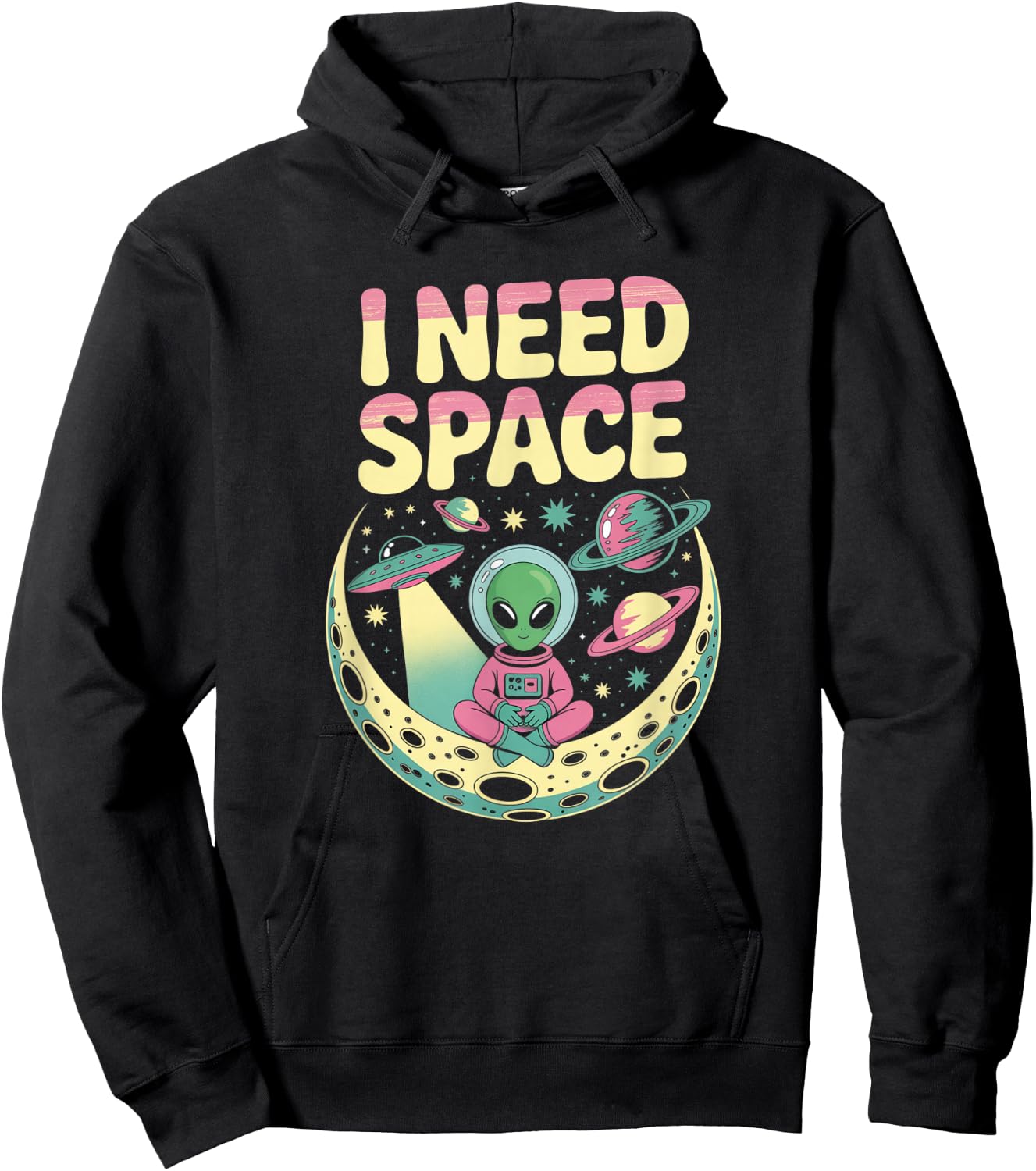 I Need Space Vintage Alien Astronaut Moon Design Hoodie - Hoodie | Black