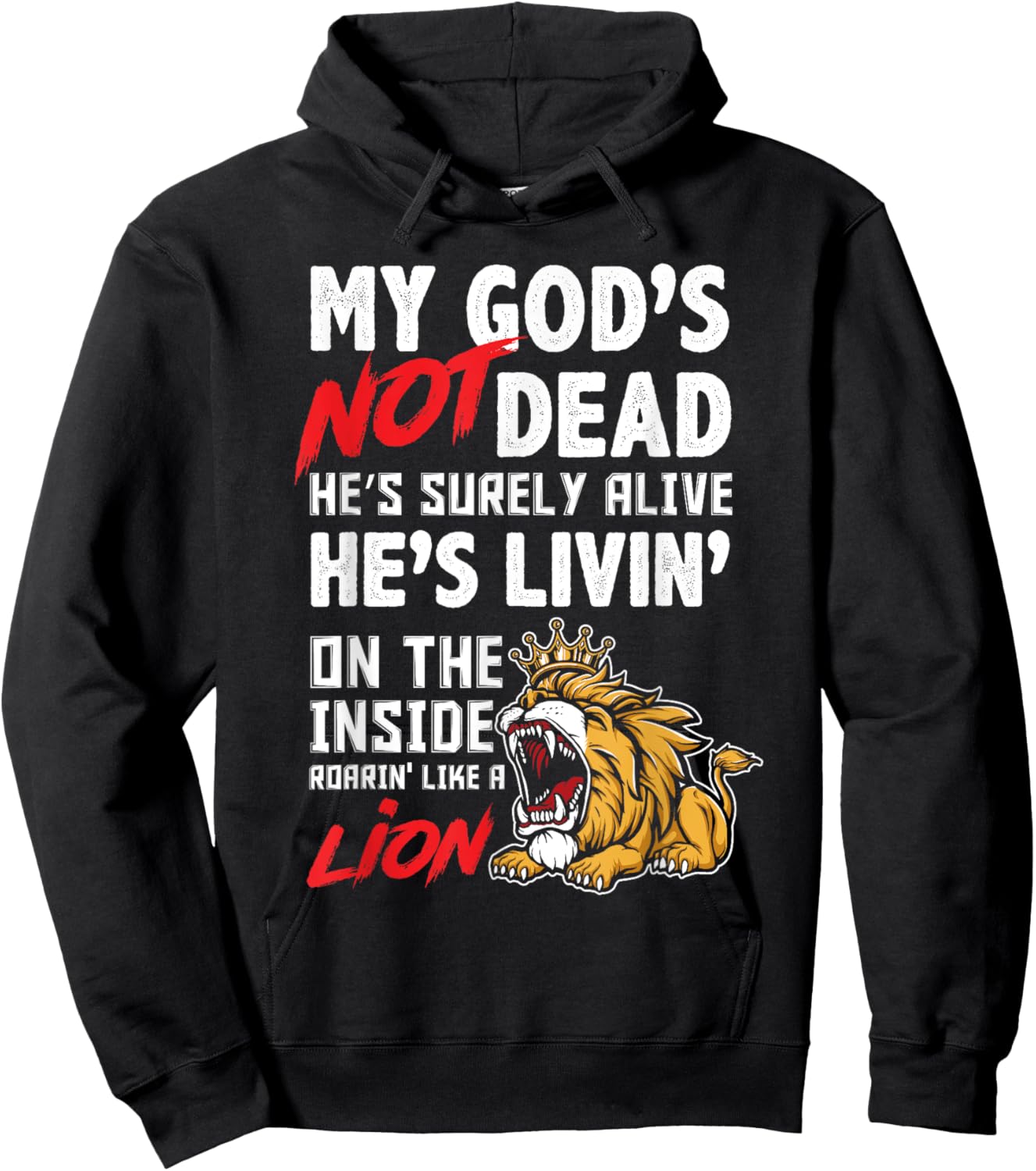 My God is Not Dead Lion Jesus Christ Christian Faith Hoodie - Hoodie | Black