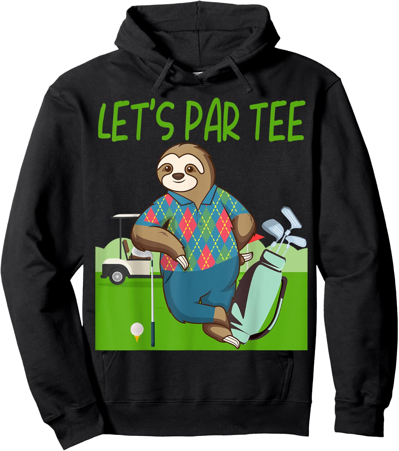 Funny Sloth playing golf Let's Par- Let's par Hoodie - Hoodie | Black
