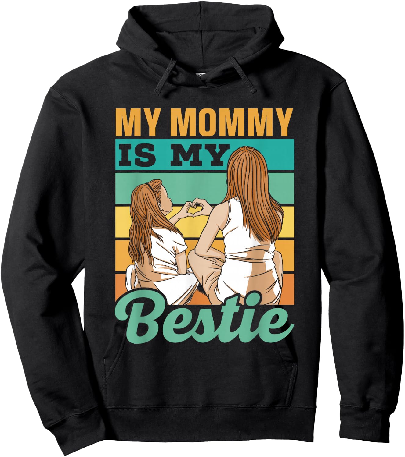 My Mami Is My Best Friend Best Friends Besties Hoodie - Hoodie | Black