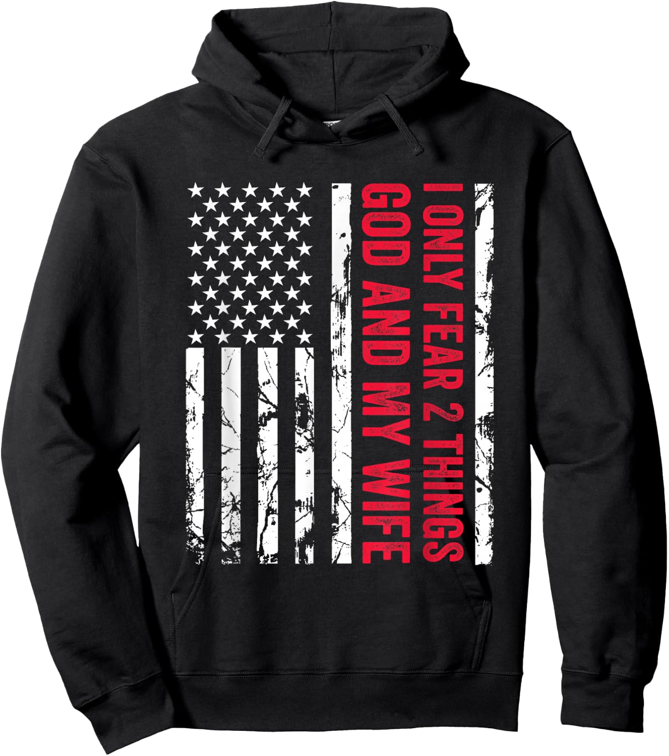 I Only Fear 2 Things God and My Wife Funny Married Couple Hoodie - Hoodie | Black