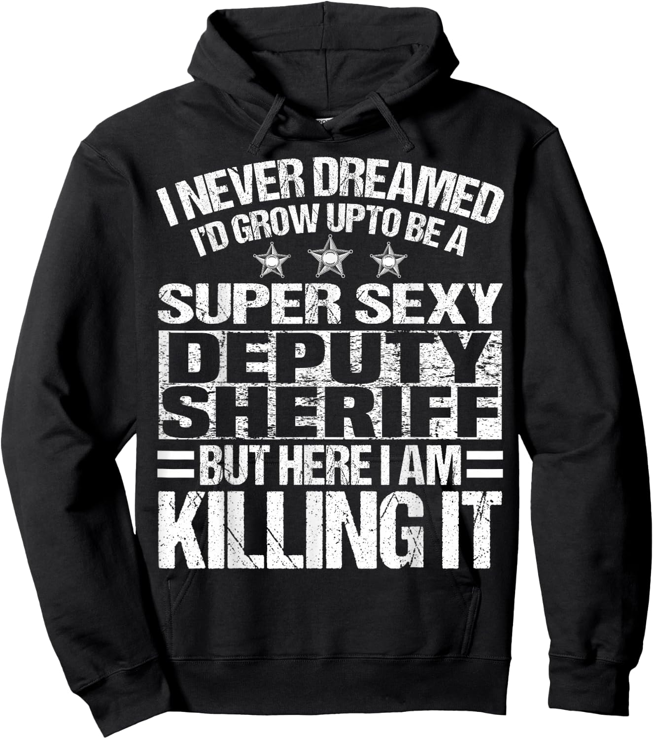 Deputy Sheriff Merch - Funny Awesome Sheriffs Design Hoodie - Hoodie | Black