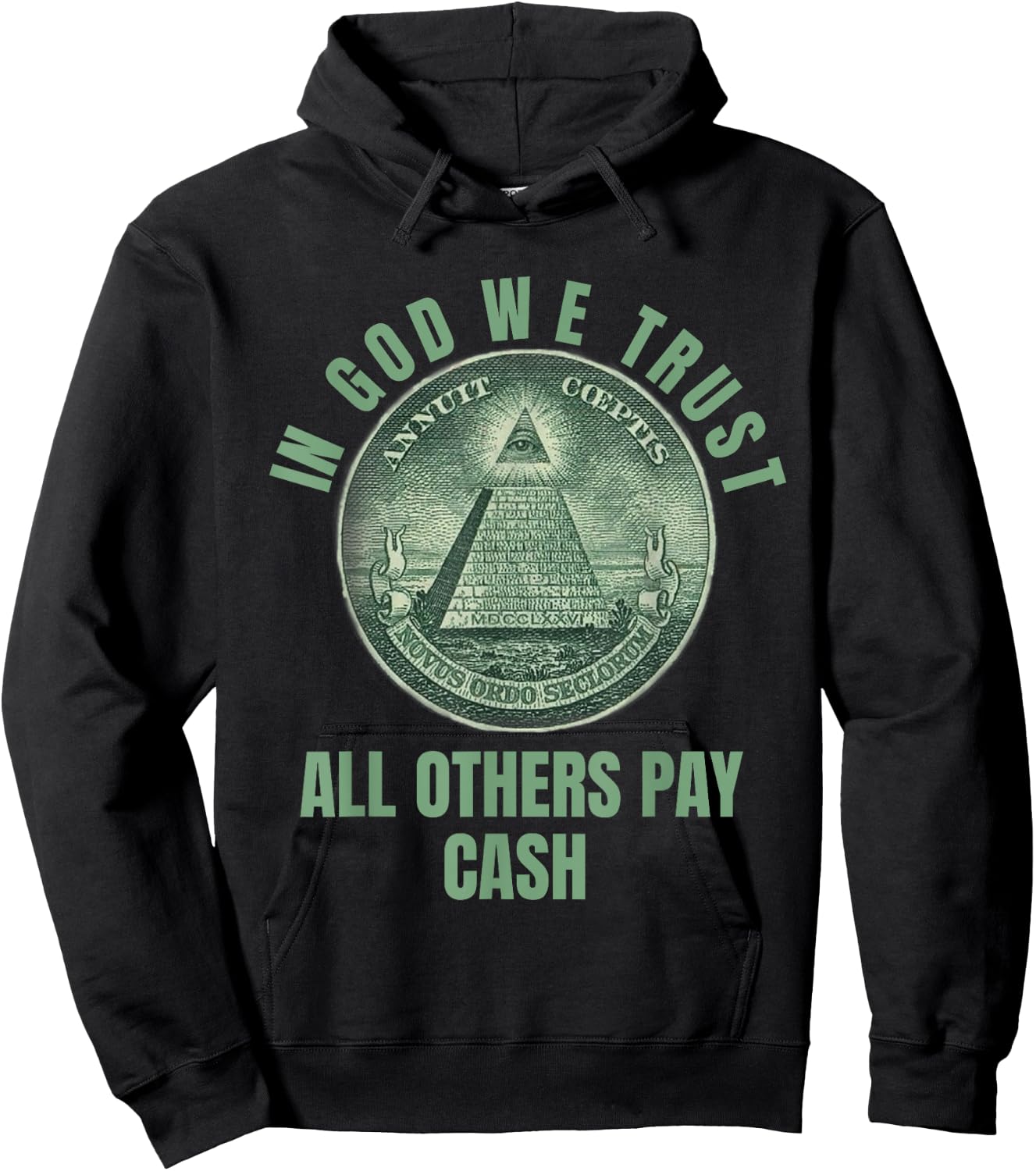 In God We Trust All Others Pay Cash Hoodie - Hoodie | Black