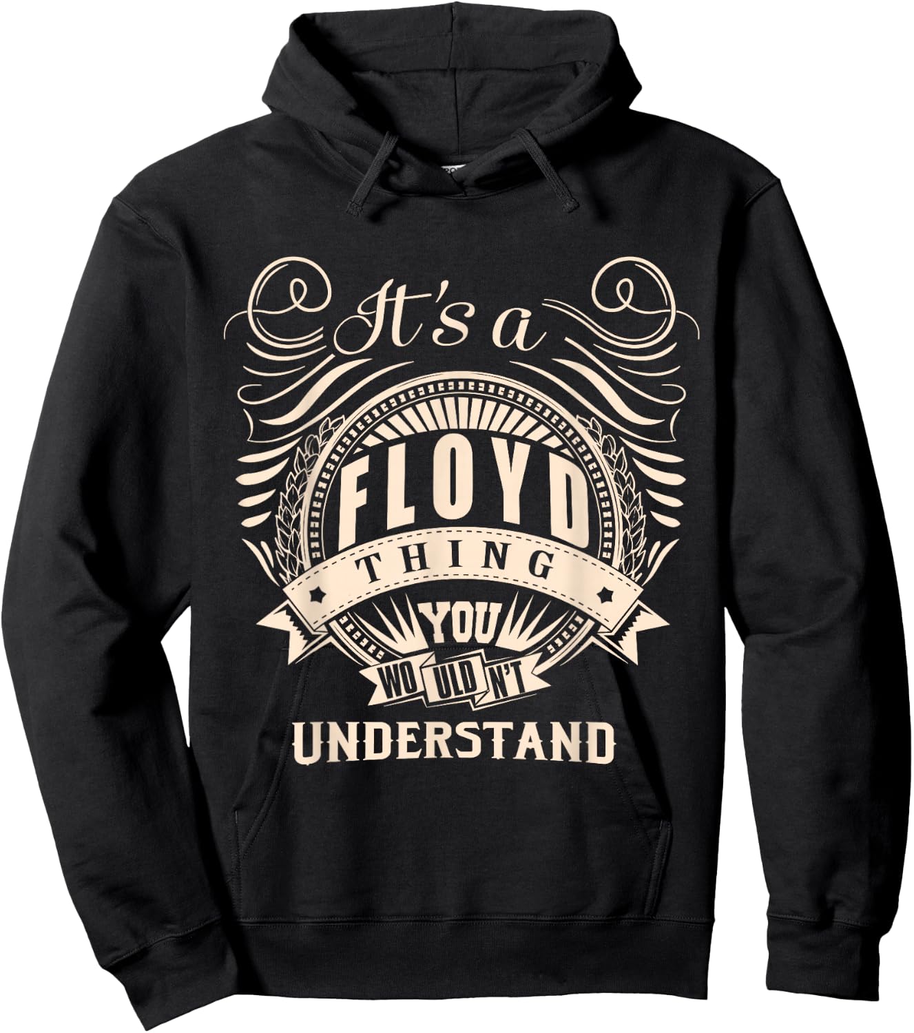 It's a FLOYD thing you wouldn't understand Gift Hoodie - Hoodie | Black