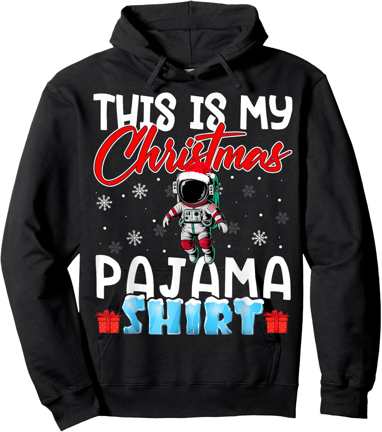 Astronaut Christmas Pajama Space Tree Snowflakes Xmas Gifts Hoodie - Hoodie | Black
