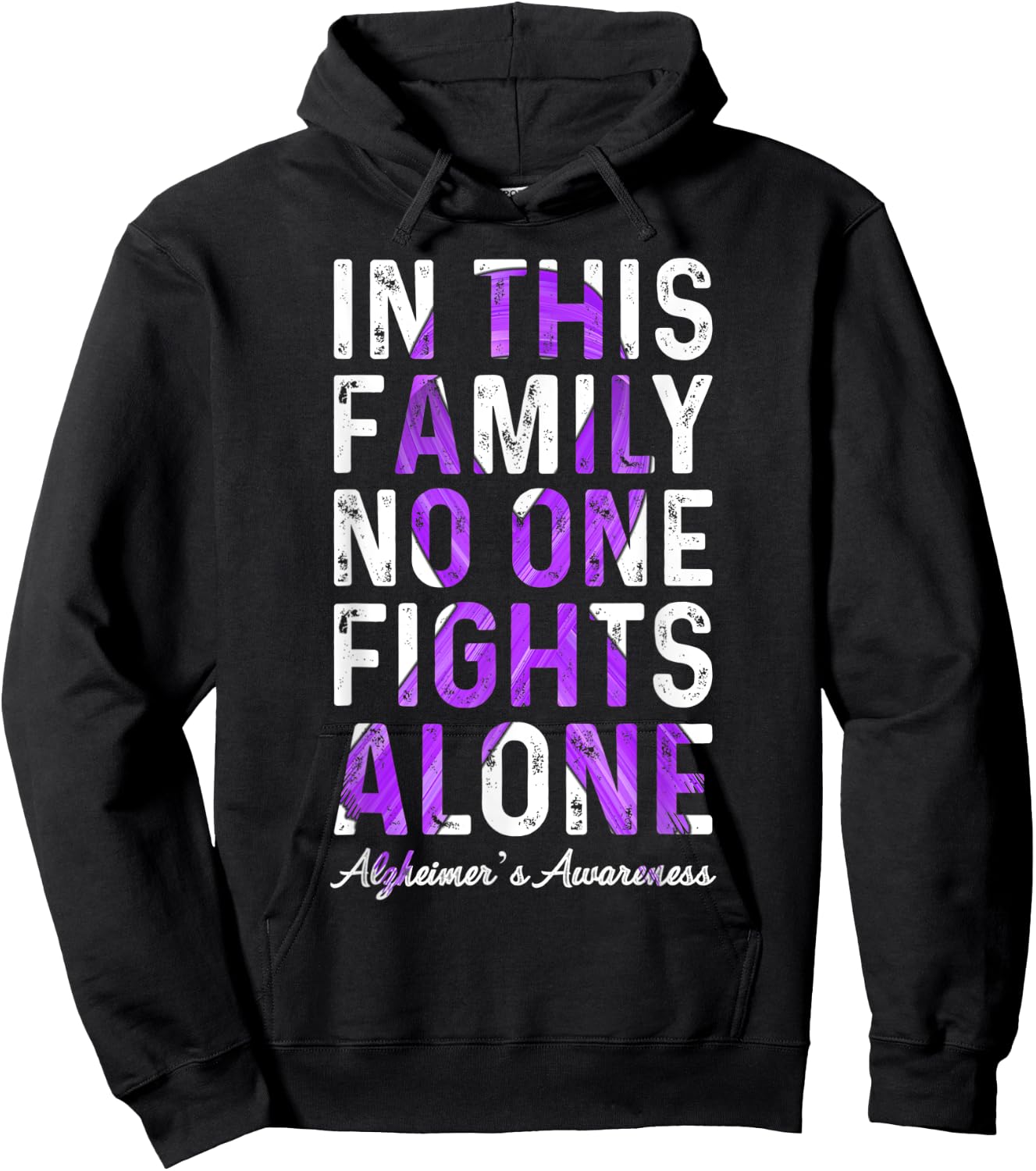 In This Family No One Fight Alone Alzheimer’s Awareness Hoodie - Hoodie | Black