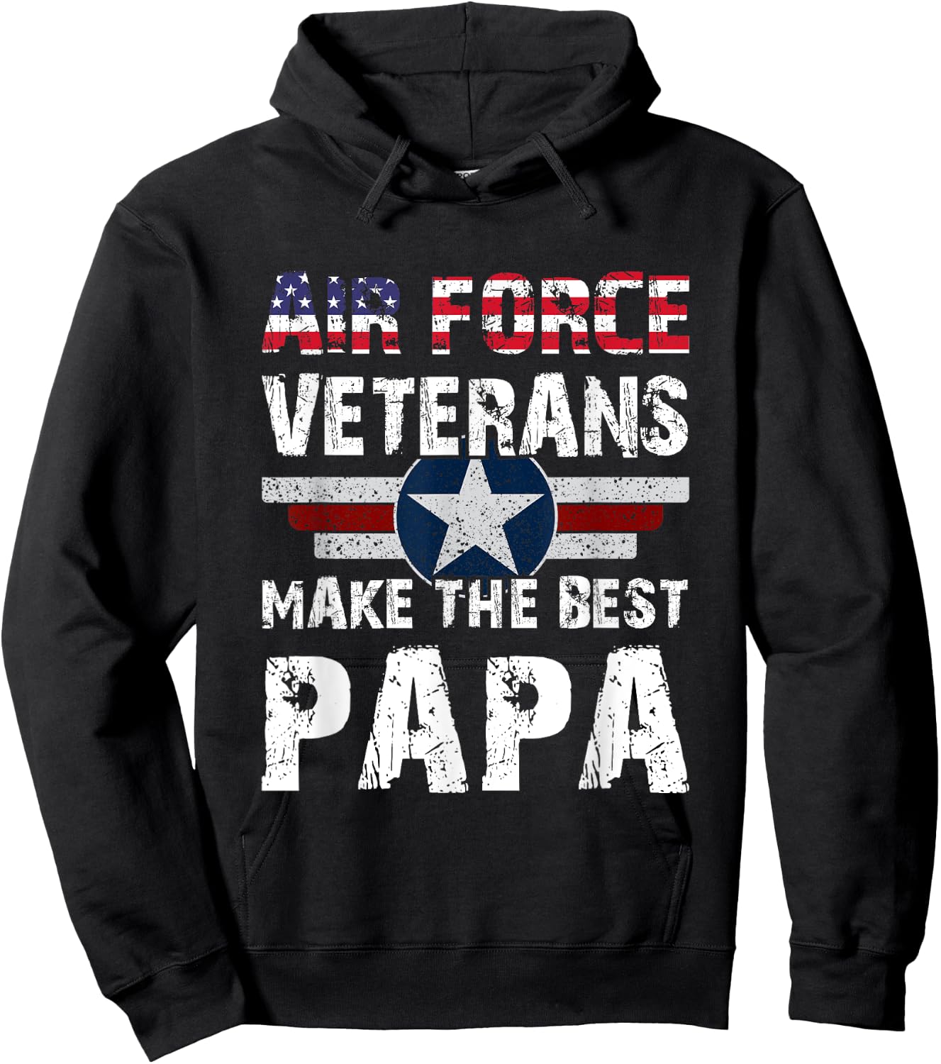 Proud Air Force Veterans Make The Best Papa US Flag Hoodie - Hoodie | Black