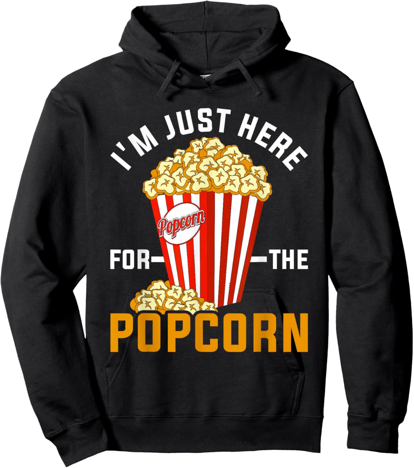 Im Just Here For The Popcorn Hoodie - Hoodie | Black