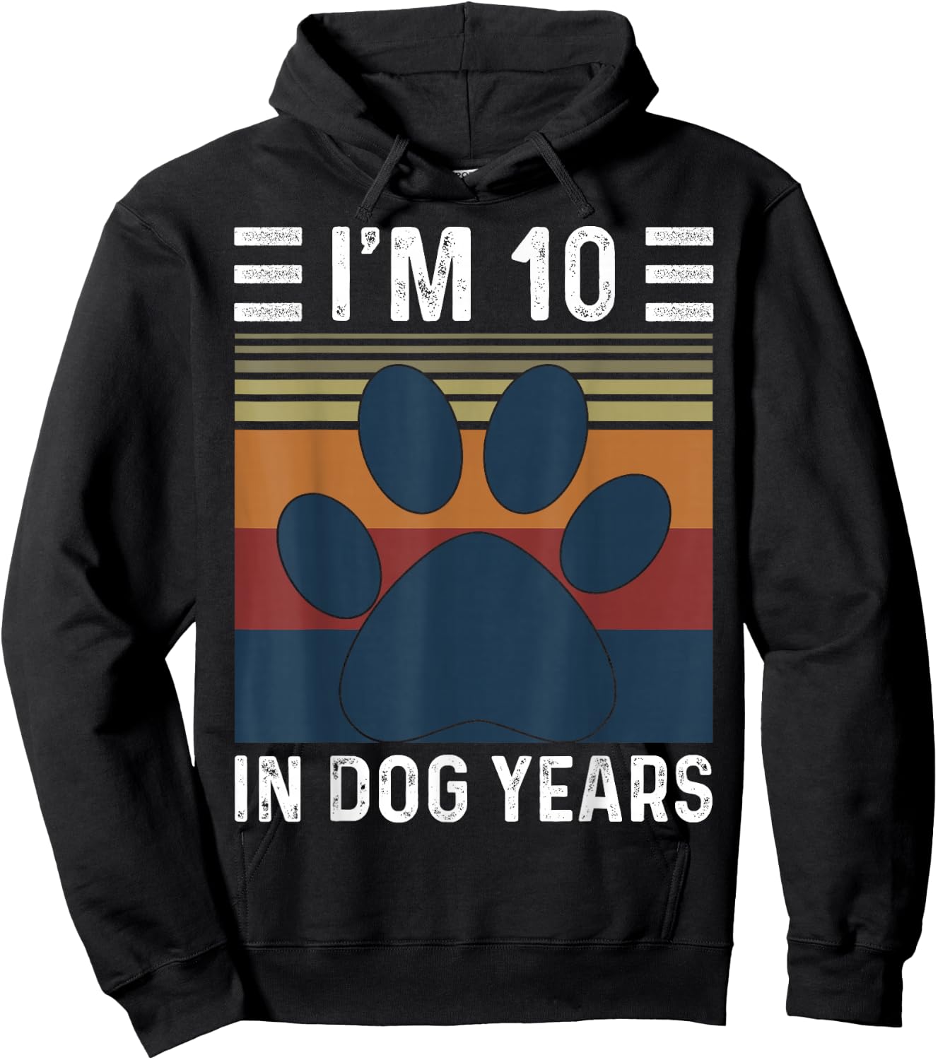 I'm 10 In Dog Years 70th Birthday Vintage Funny 70 Year Old Hoodie - Hoodie | Black