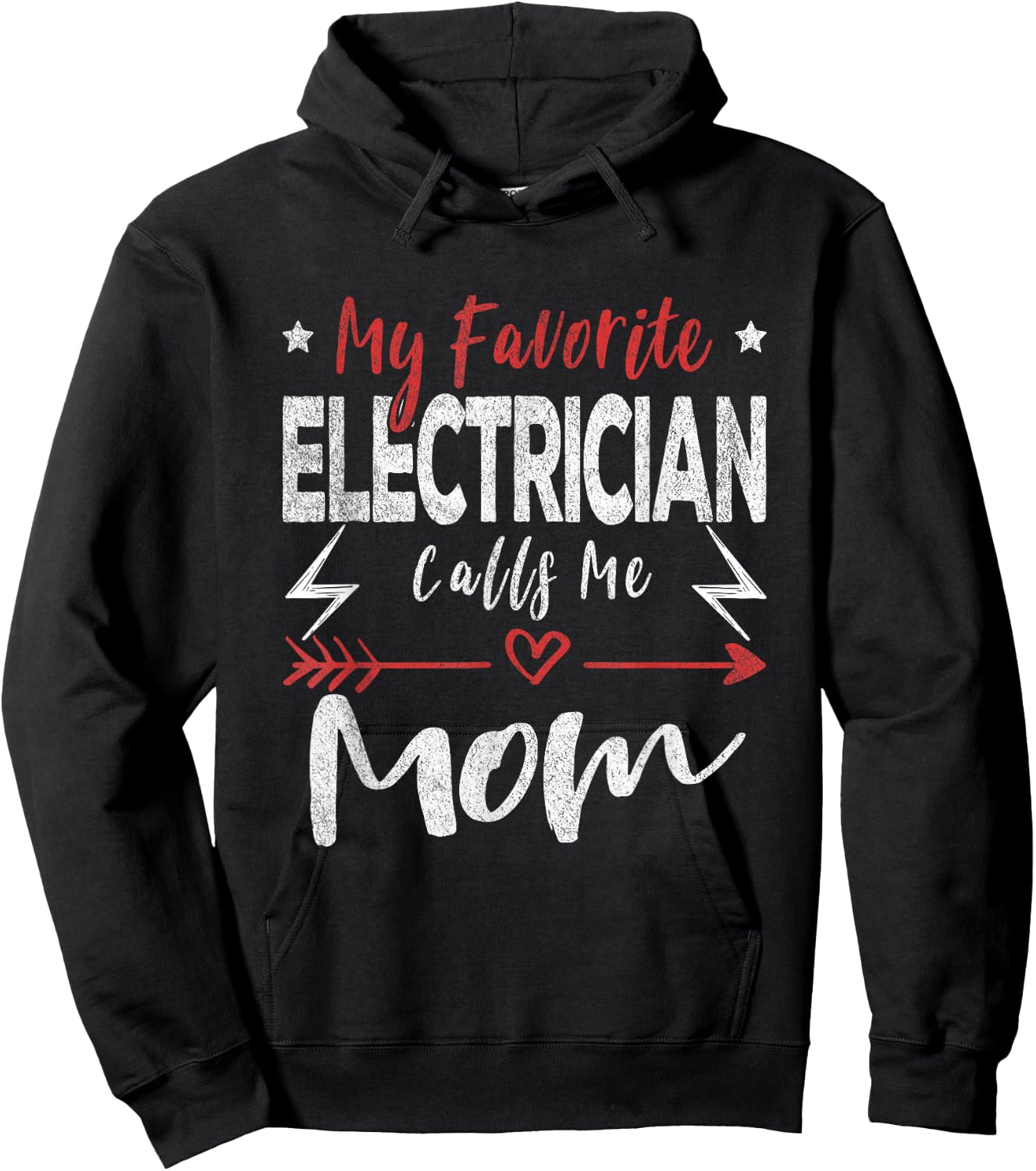 My Favorite Electrician Calls Me Mom Electrician Mom Hoodie - Hoodie | Black
