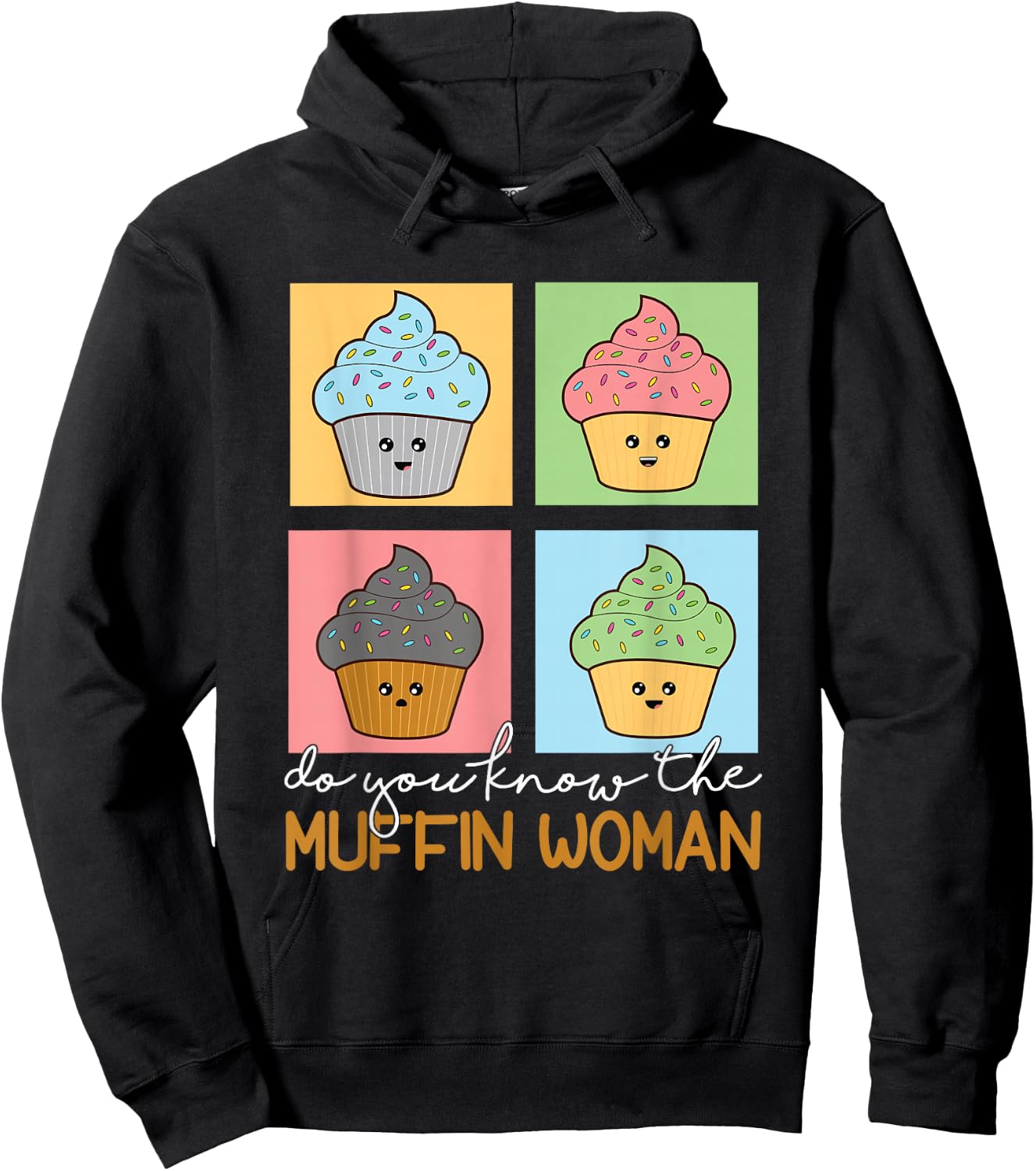 Do You Know The Muffin Woman Funny Baker Sweets And Treats Hoodie - Hoodie | Black