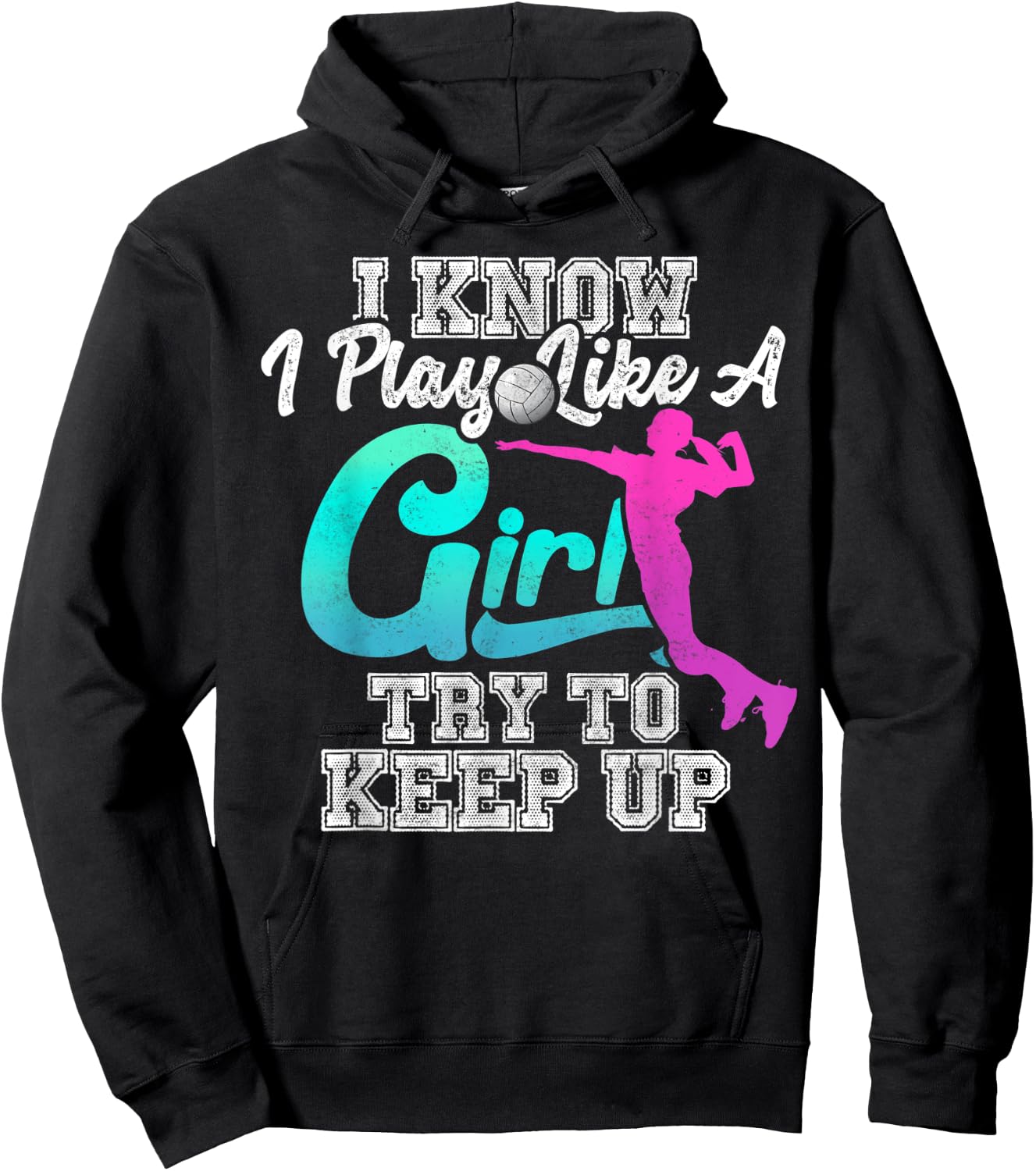 Volleyball Gifts For Teen Girls - Play Like A Girl Hoodie - Hoodie | Black