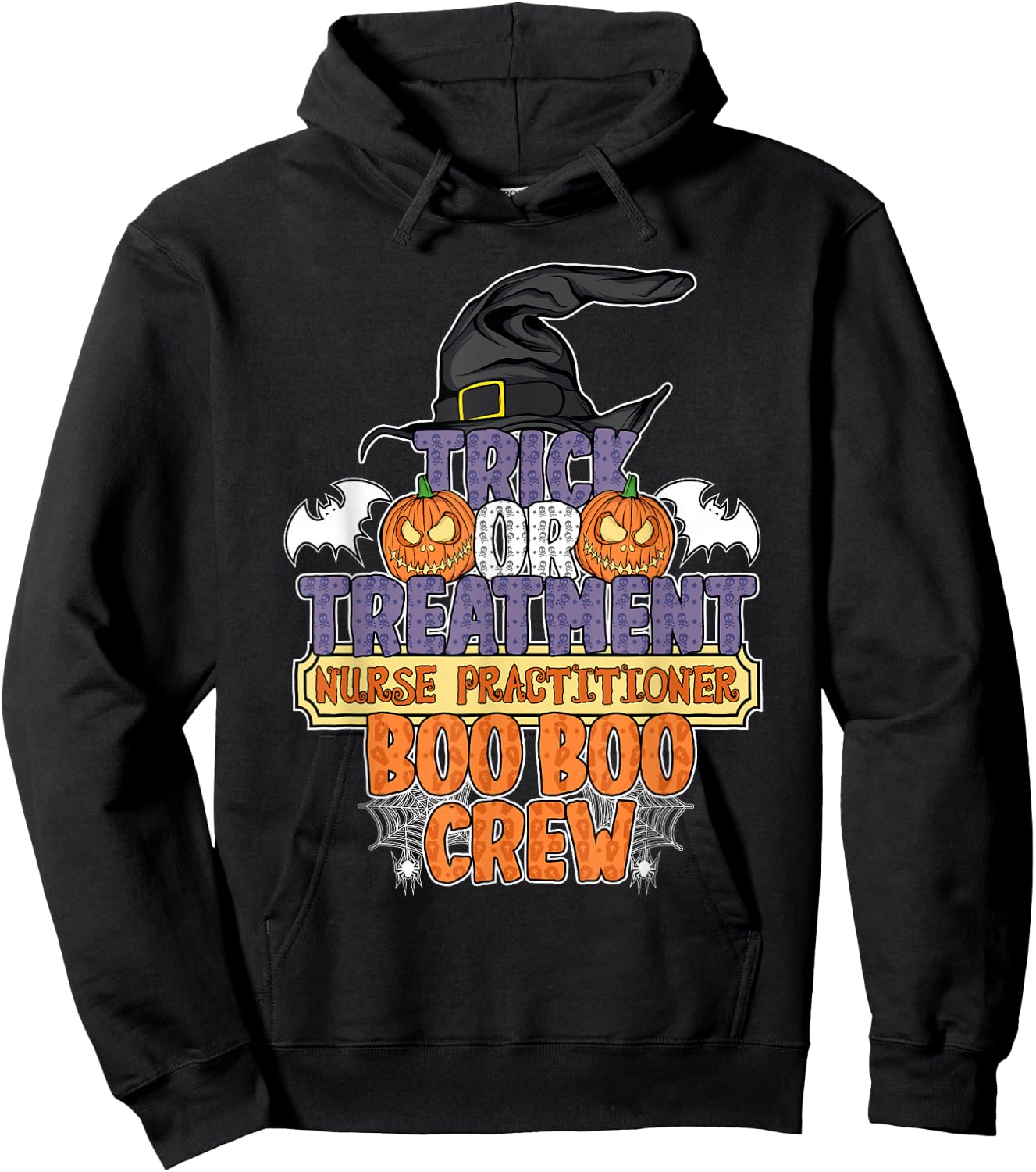 Trick Or Treatment Nurse Practitioner Boo Boo Crew Halloween Hoodie - Hoodie | Black