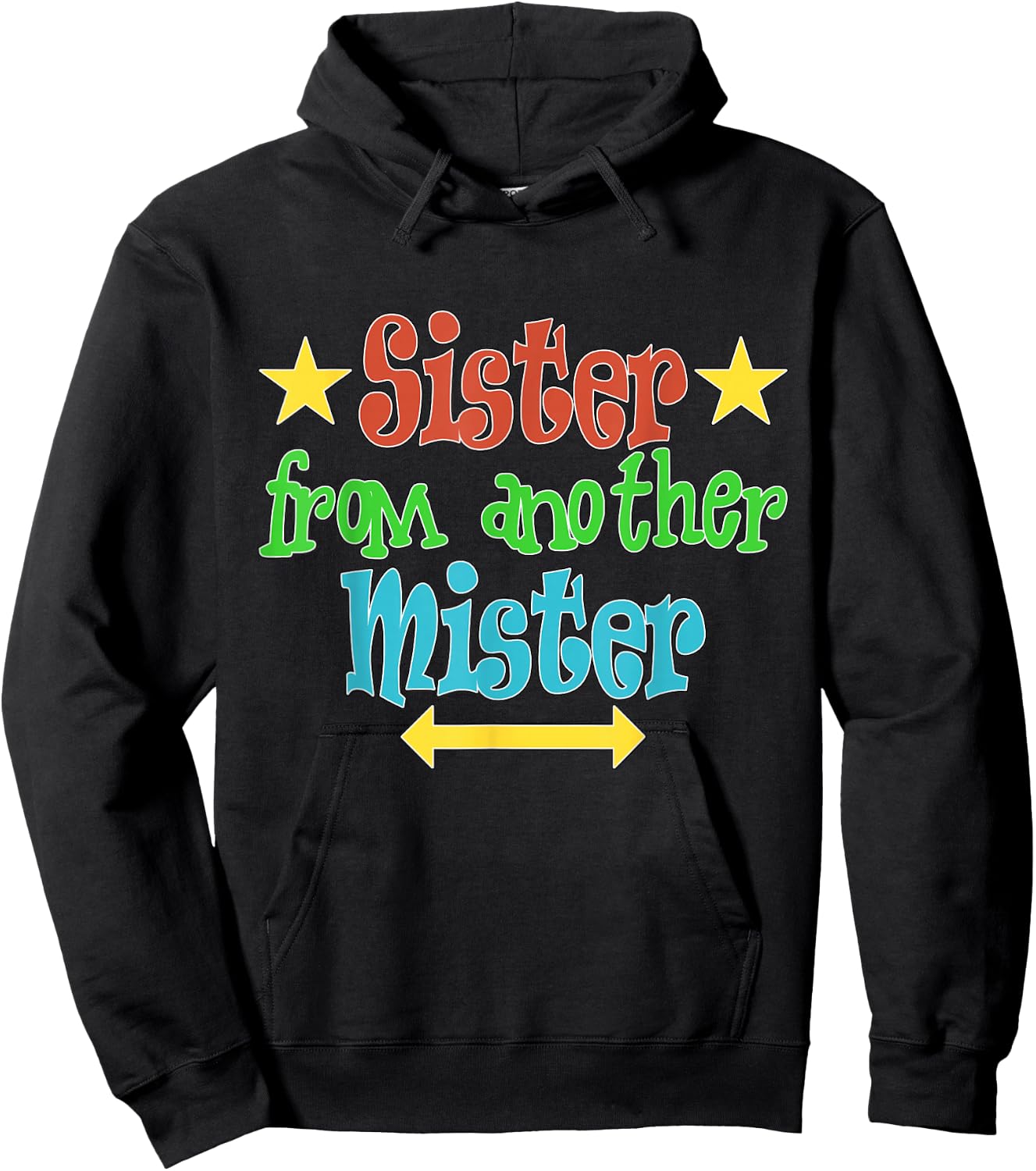 Sister from another Mister BFF Best Friends Hoodie - Hoodie | Black