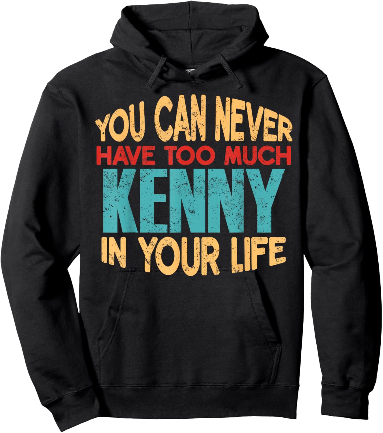 Funny Kenny Personalized First Name Joke Item Hoodie - Hoodie | Black