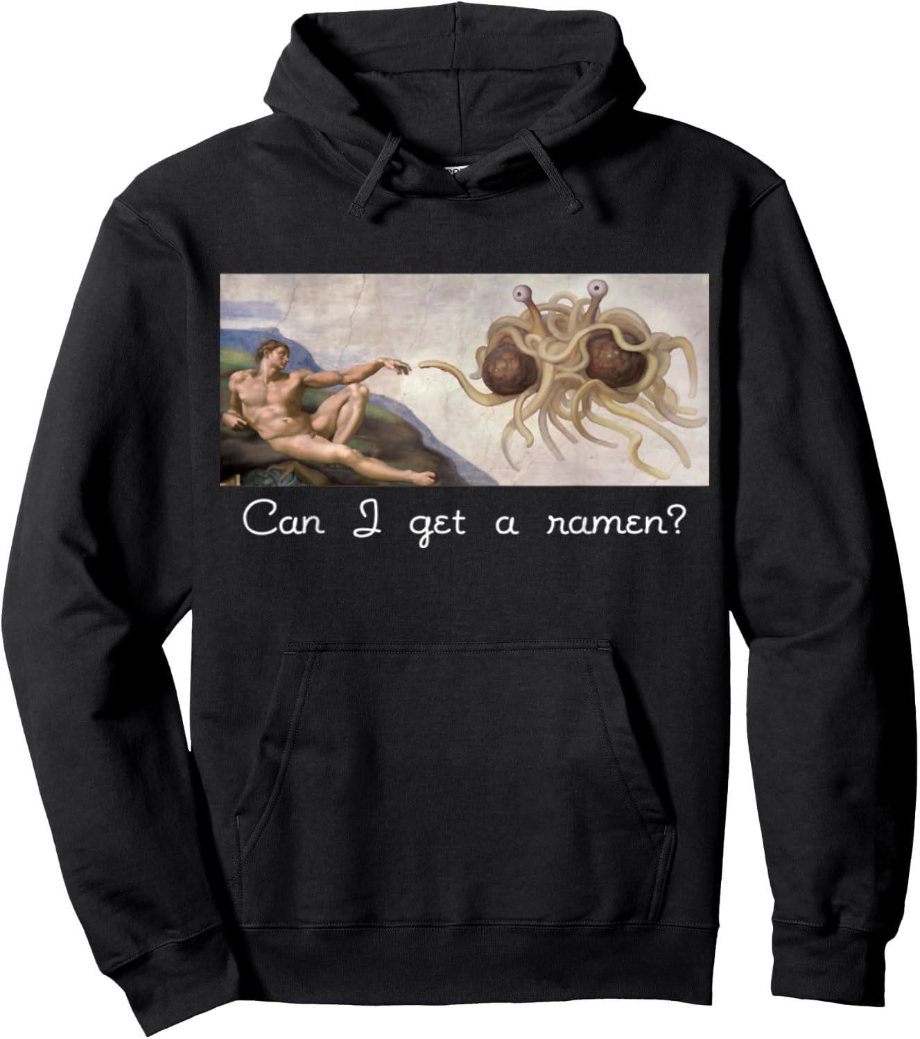 Funny Sarcastic Can I get a ramen? Flying Spaghetti Monster Hoodie - Hoodie | Black