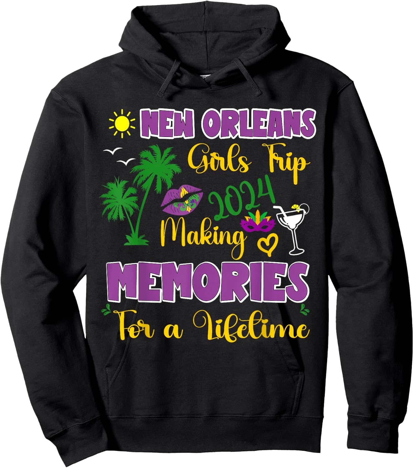 New Orleans Girls Trip 2024 Women Vacation Mardi Gras Party Hoodie - Hoodie | Black