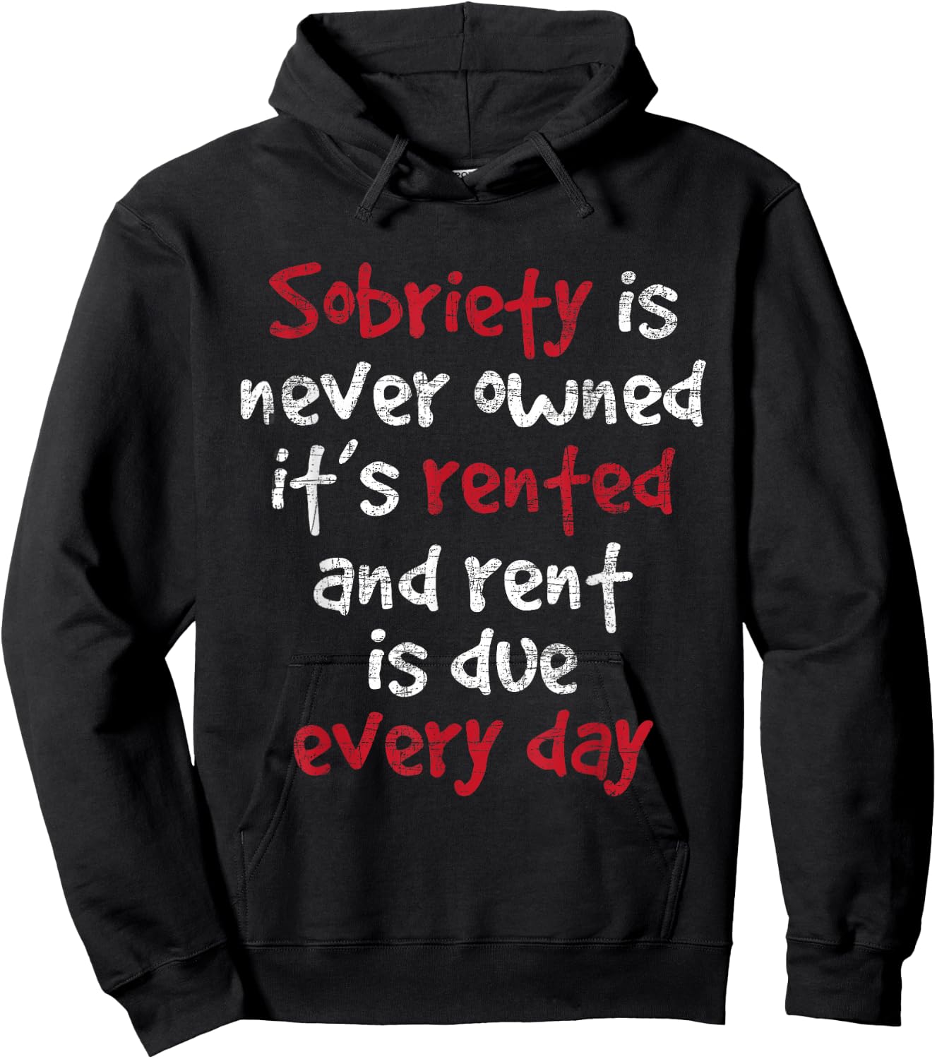 Sobriety is Never Owned - Sobriety Anniversary Sober AA NA Hoodie - Hoodie | Black