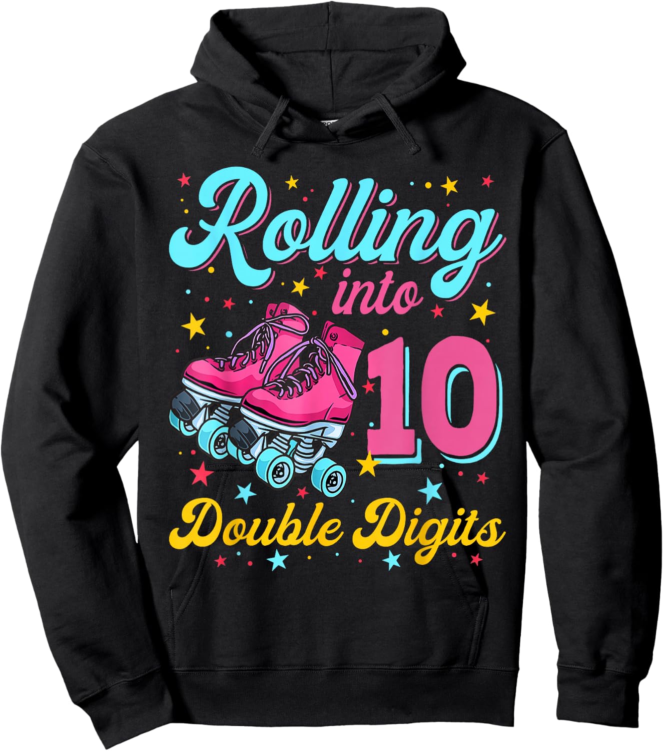 10 Years Old Birthday Girl Rolling Into 10th Double Digits Hoodie - Hoodie | Black