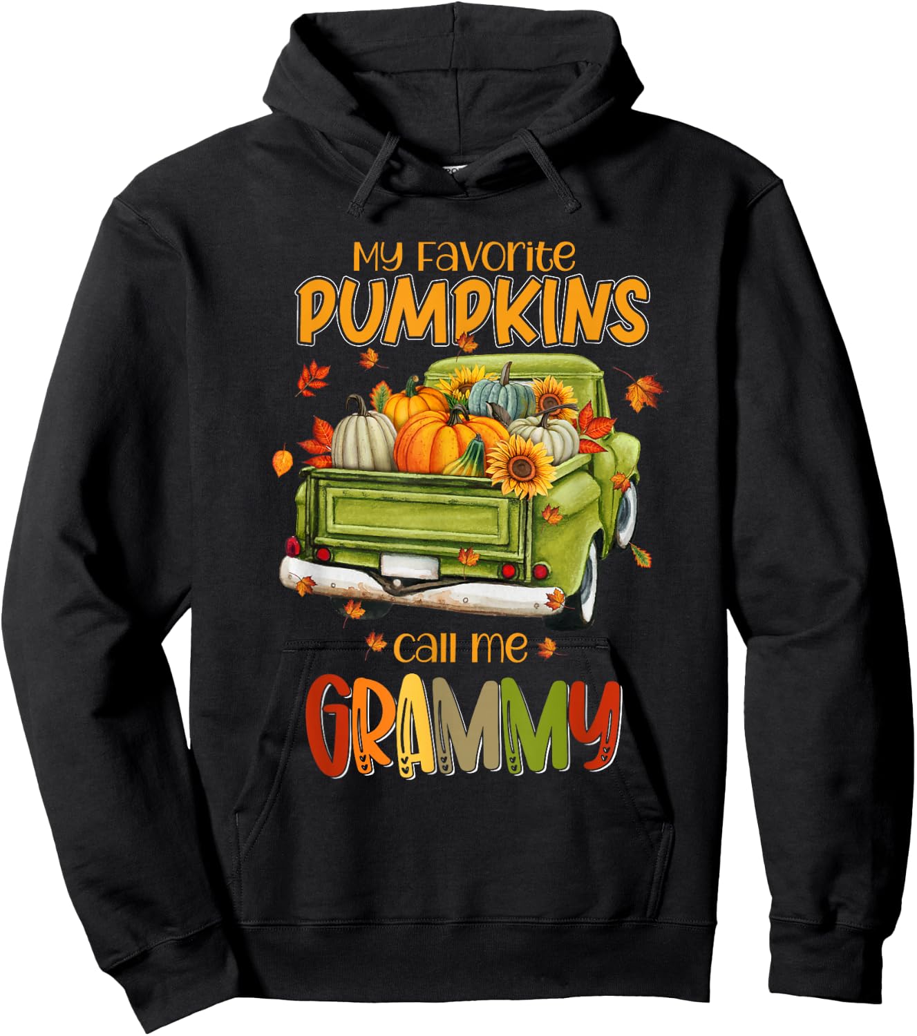 My Favorite Pumpkins Call Me Grammy Fall Truck Thanksgiving Hoodie - Hoodie | Black