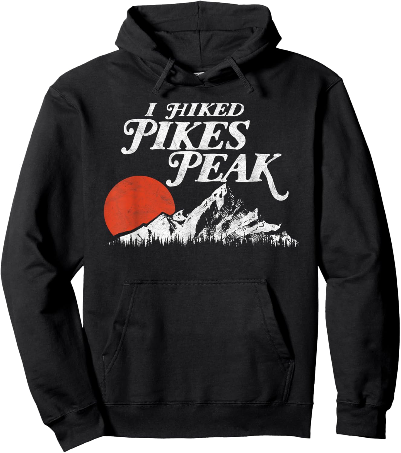 I Hiked Pike's Peak - Retro Souvenir Colorado Mountains Hoodie - Hoodie | Black