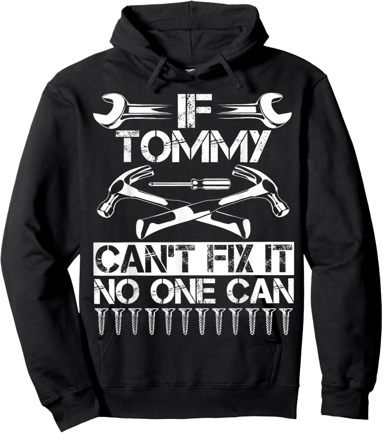 TOMMY Fix It Funny Birthday Personalized Name Dad Gift Hoodie - Hoodie | Black