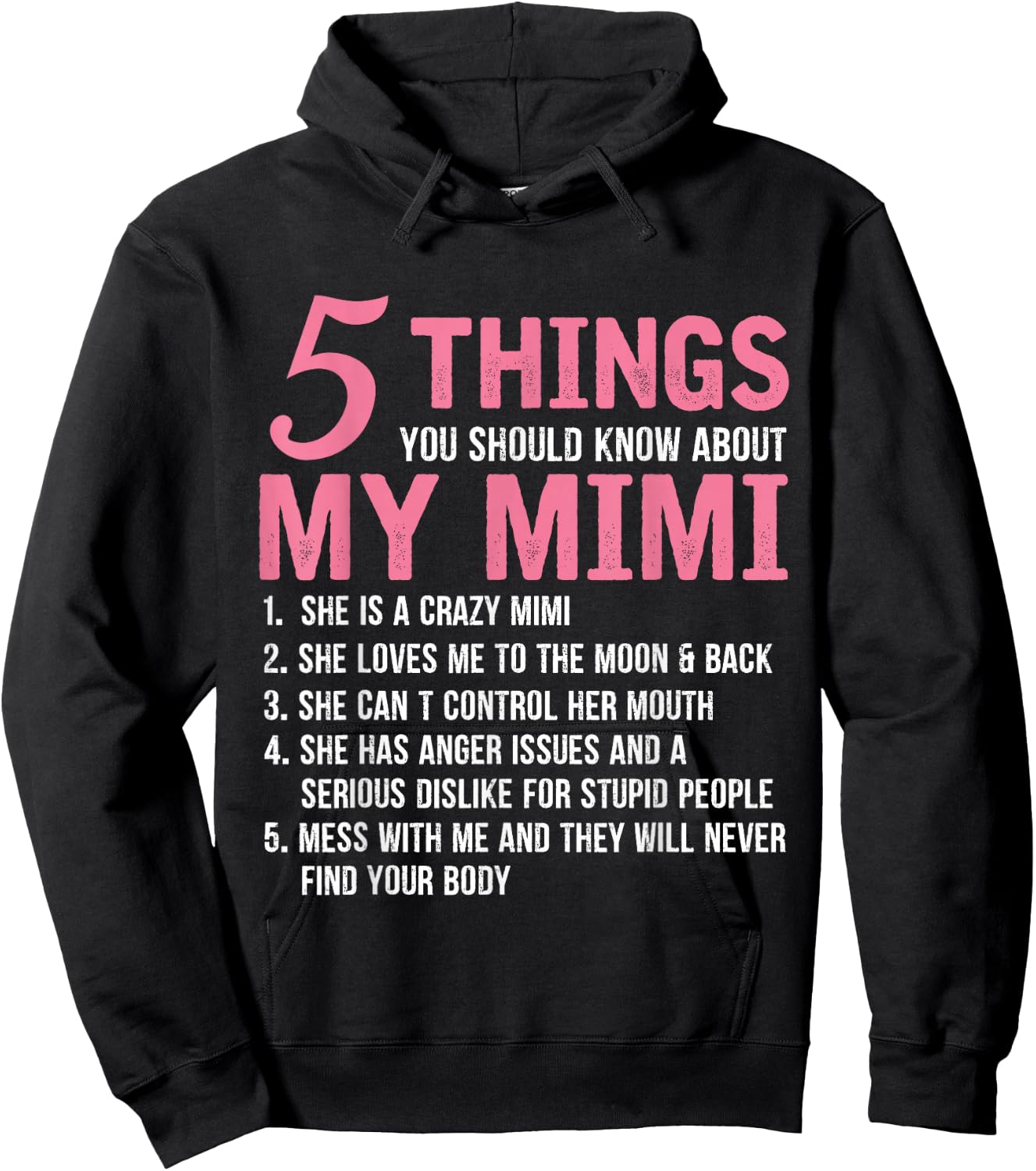 5 Things You Should Know About My Mimi Funny Grandma Hoodie - Hoodie | Black