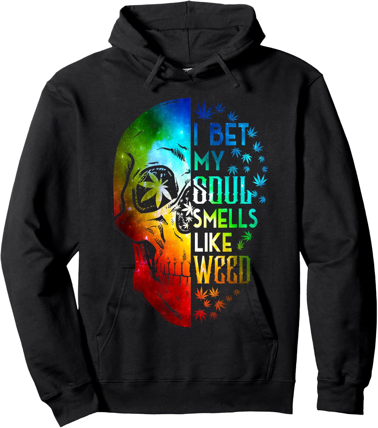 I Bet My Soul Smells Like Weed Skull Cannabis Marijuana Hoodie - Hoodie | Black