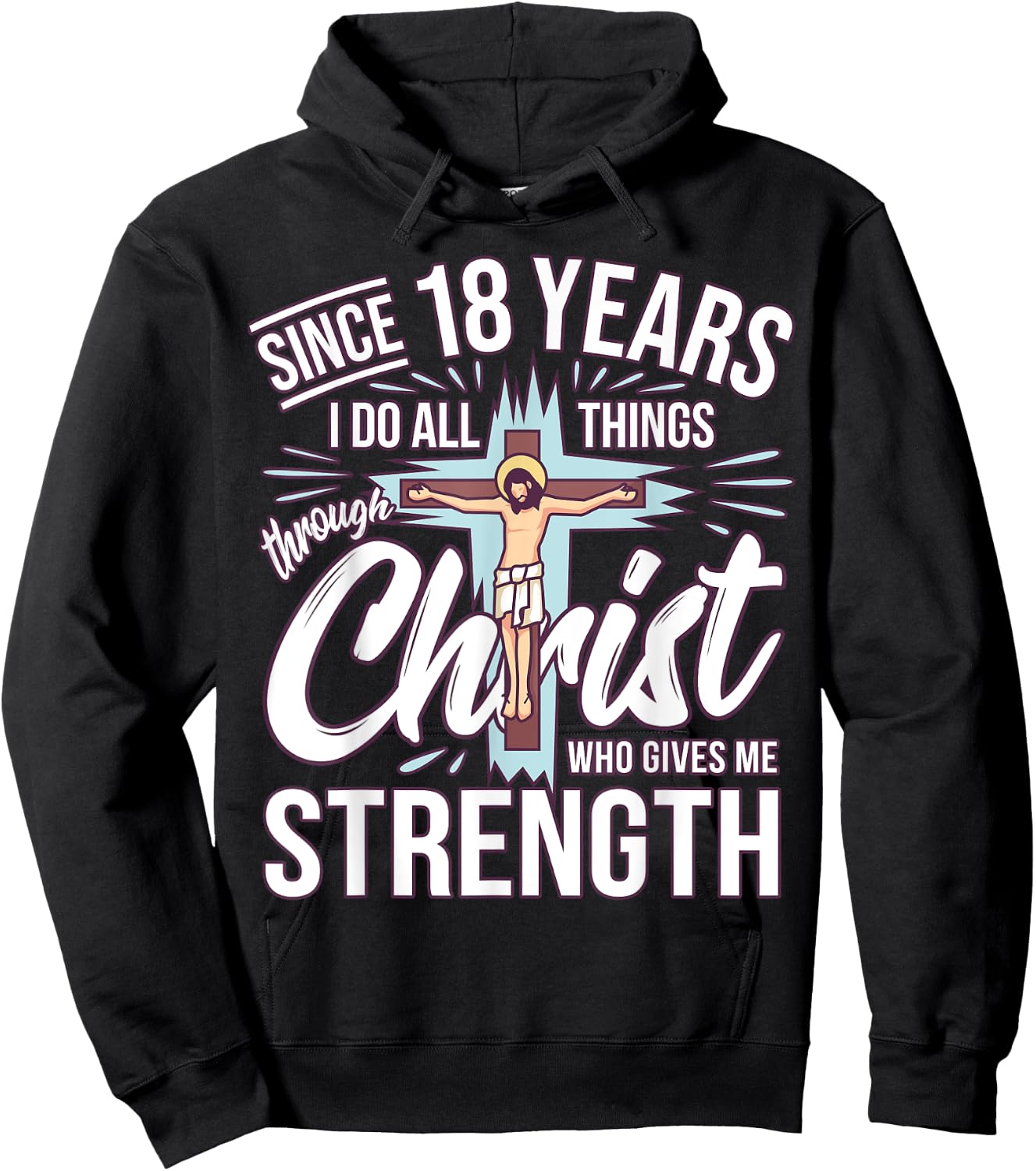 Since 18 Years - 18th Birthday Faith In Jesus Hoodie - Hoodie | Black