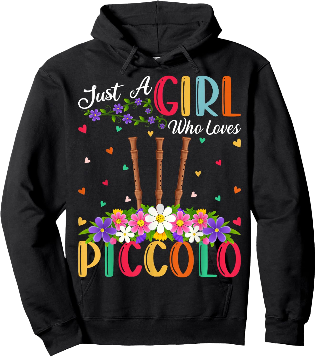 Piccolo Music Lover Just A Girl Who Loves Piccolo Hoodie - Hoodie | Black