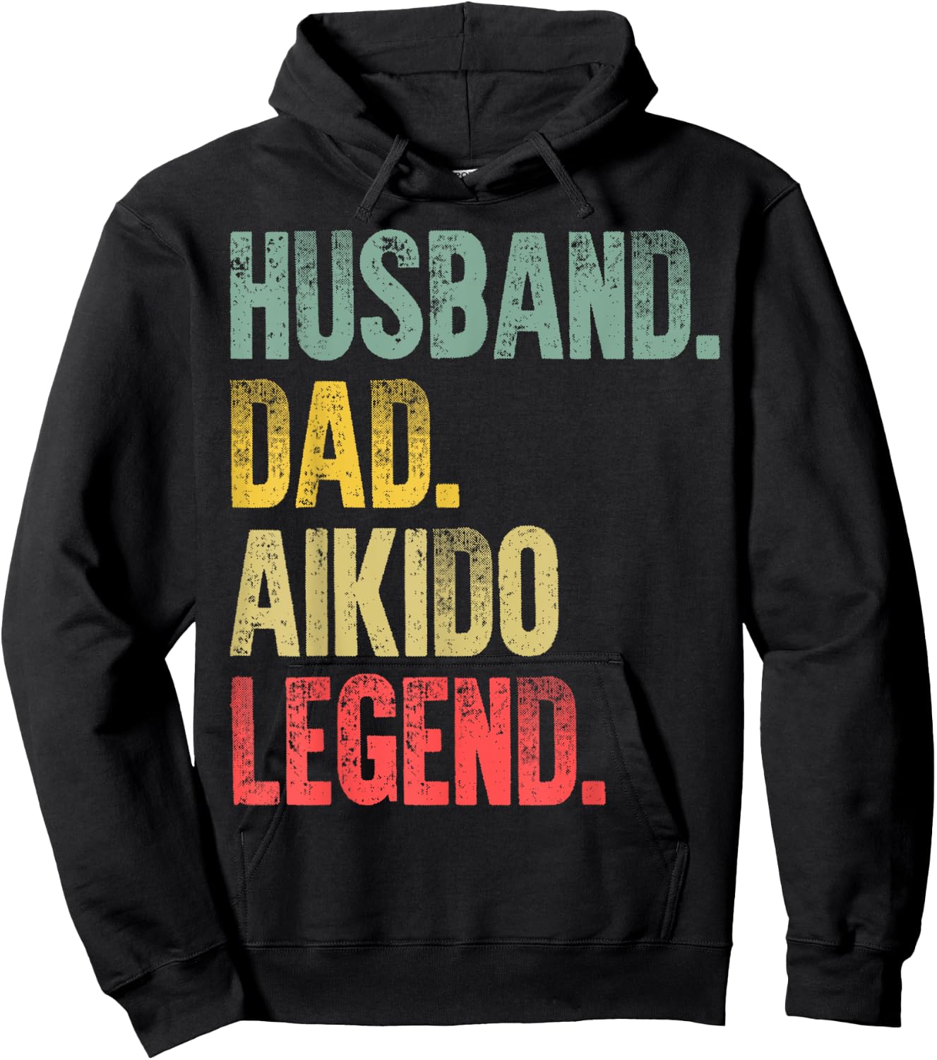 Funny Vintage Gift Husband Dad Aikido Legend Retro Hoodie - Hoodie | Black