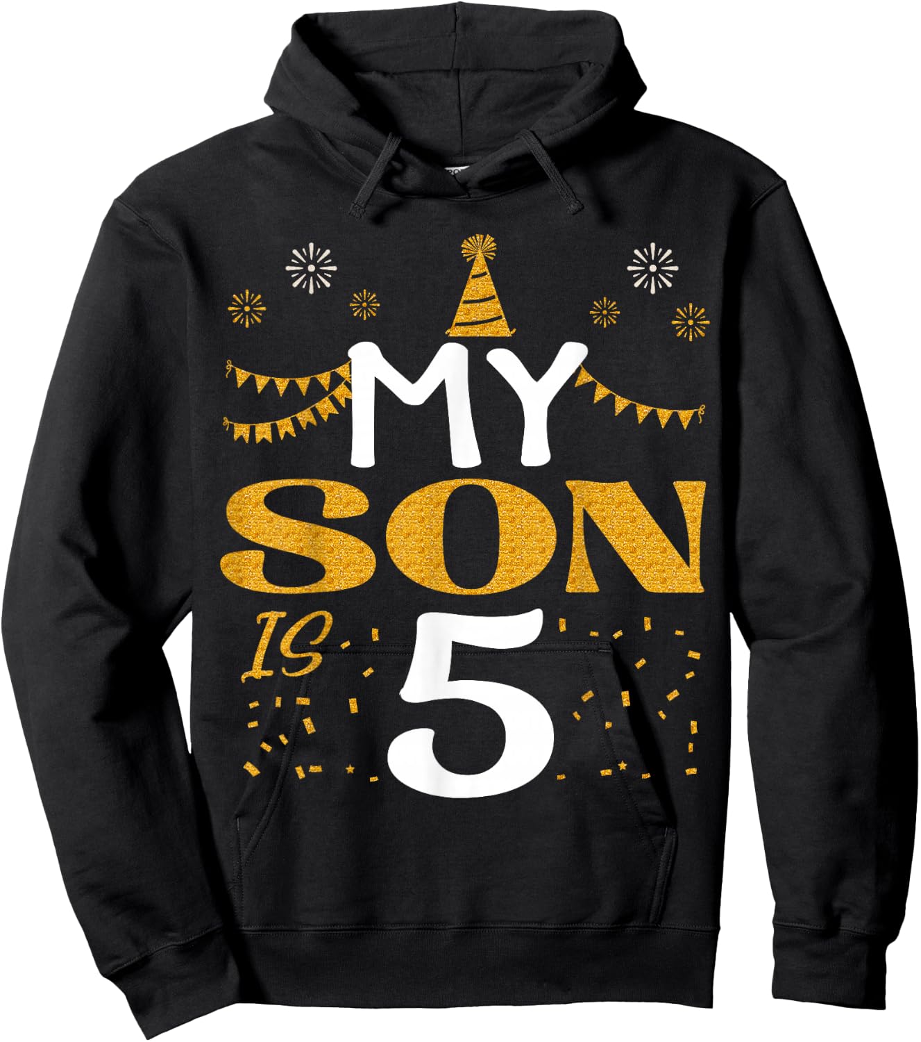 My Son Is 5 5th Birthday 2020 5 Years Old Son Boy Hoodie - Hoodie | Black