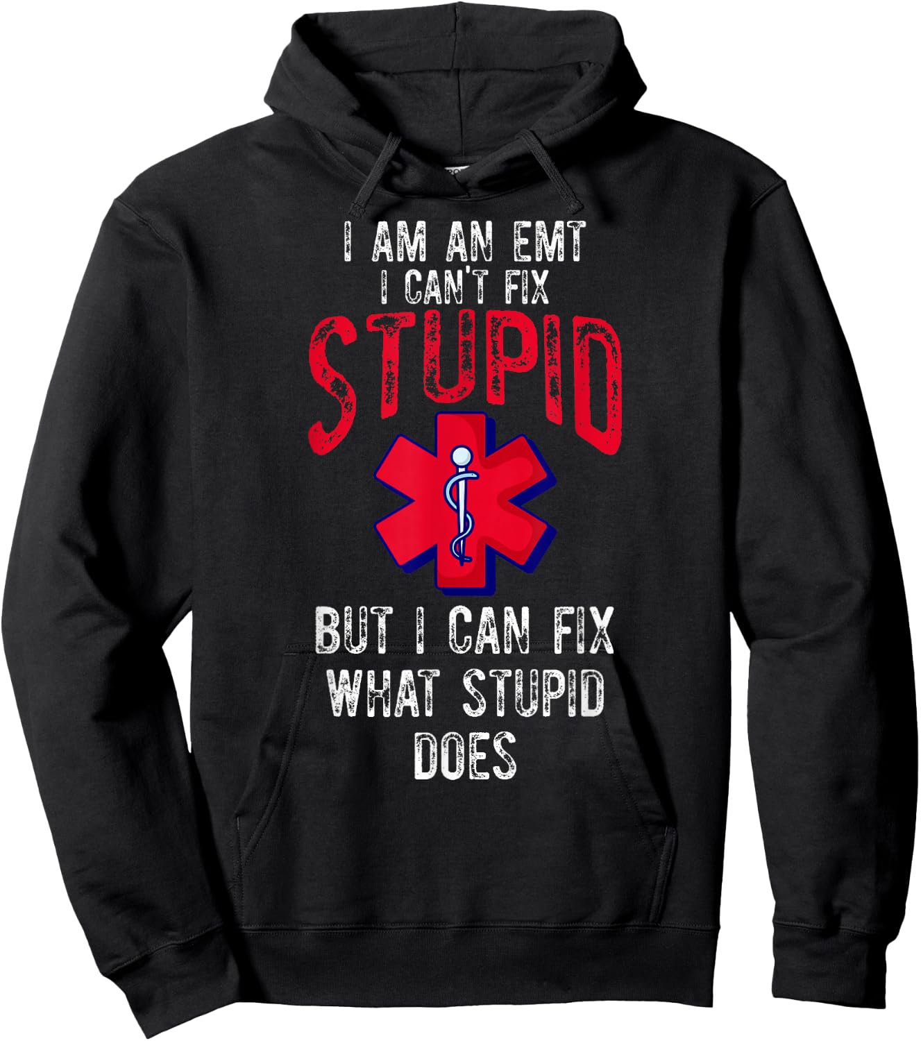 I Am An EMT Funny EMT Paramedic Student New EMT Funny Hoodie - Hoodie | Black