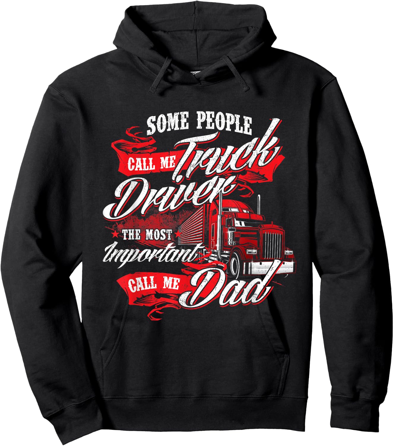 Truck Driver Dad - Trucker Trucking Semi Truck Driver Hoodie - Hoodie | Black