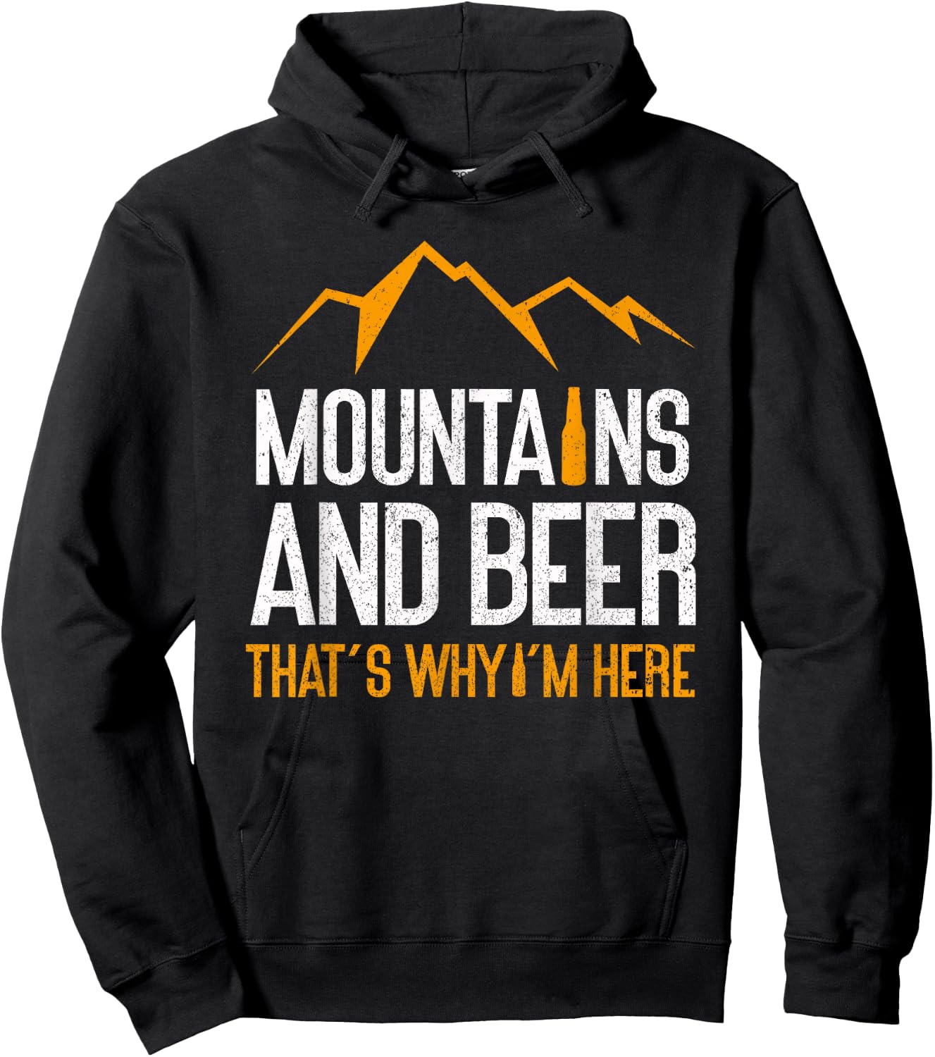 Mountains And Beer That's Why I'm Here | Nature Funny Hiking Hoodie - Hoodie | Black