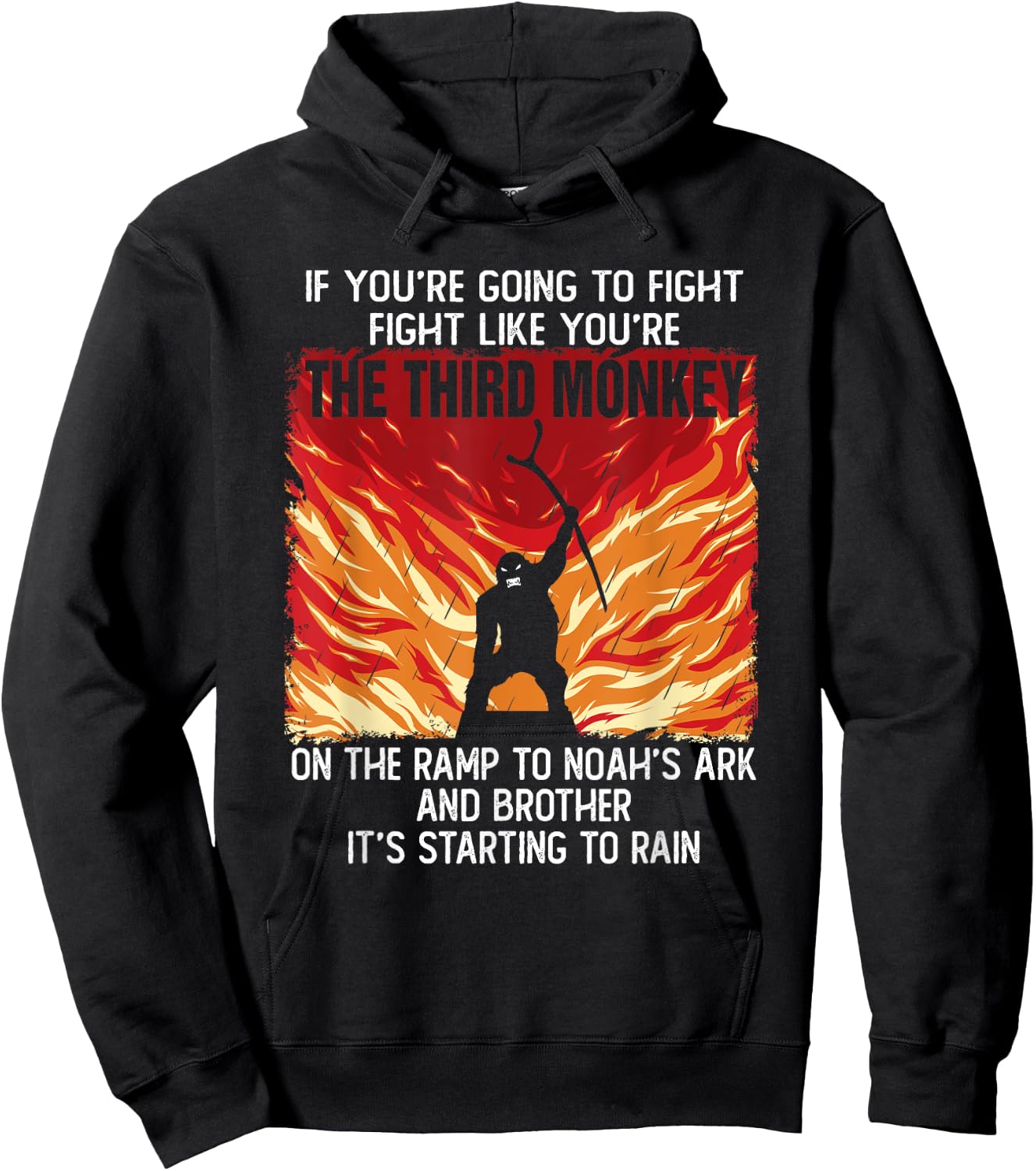 If You're Going To Fight Fight Like The Third Monkey Funny Hoodie - Hoodie | Black